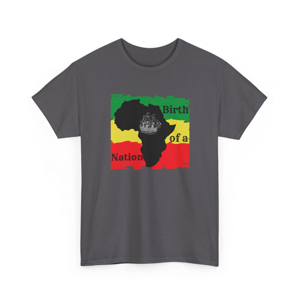 Birth of a Nation -- Empowerment Tee Shirt