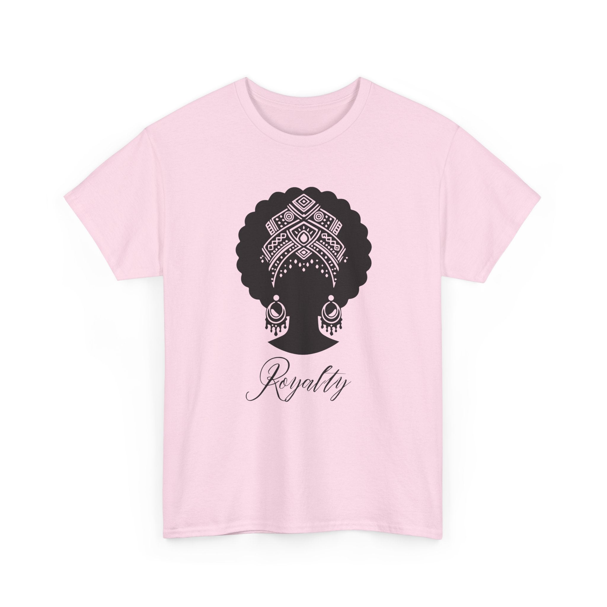 Royalty - Empowerment Tee Shirt