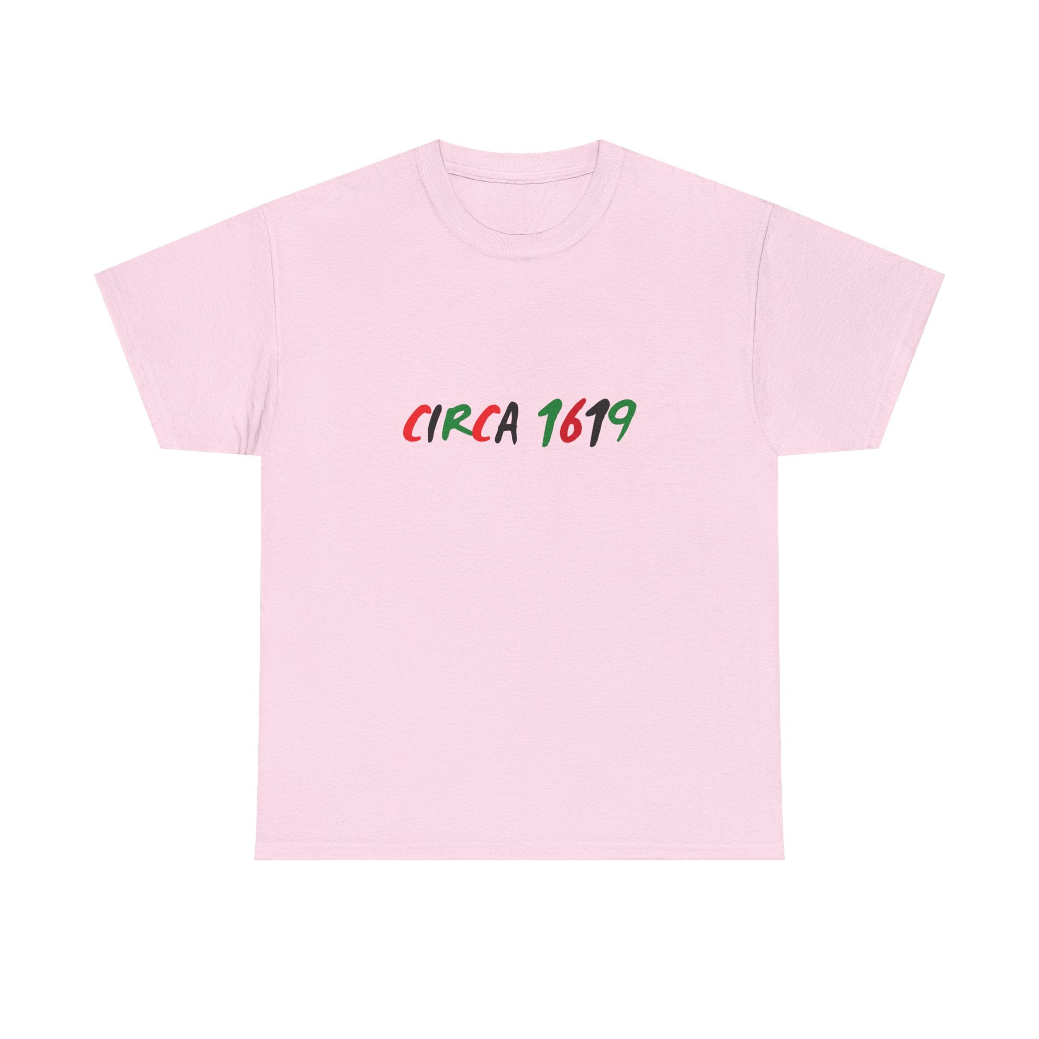 CIRCA 1619 -- Empowerment Tee Shirt