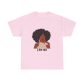 I Am Her — Empowerment Tee Shirt