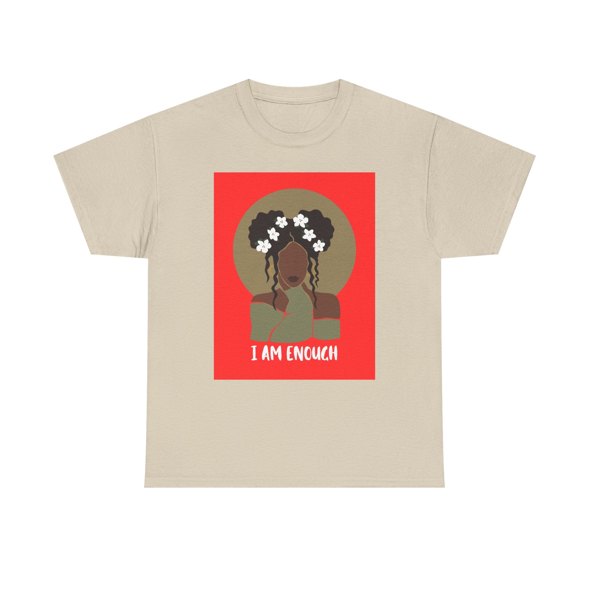 I Am Enough — Empowerment Tee Shirt