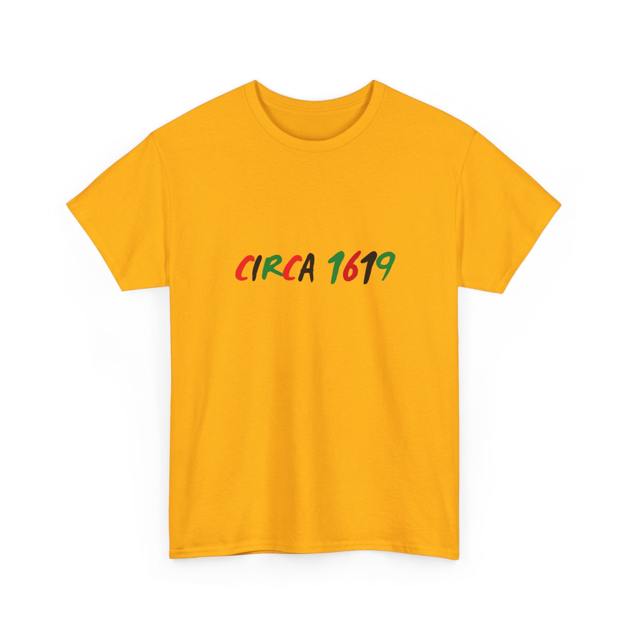 CIRCA 1619 -- Empowerment Tee Shirt