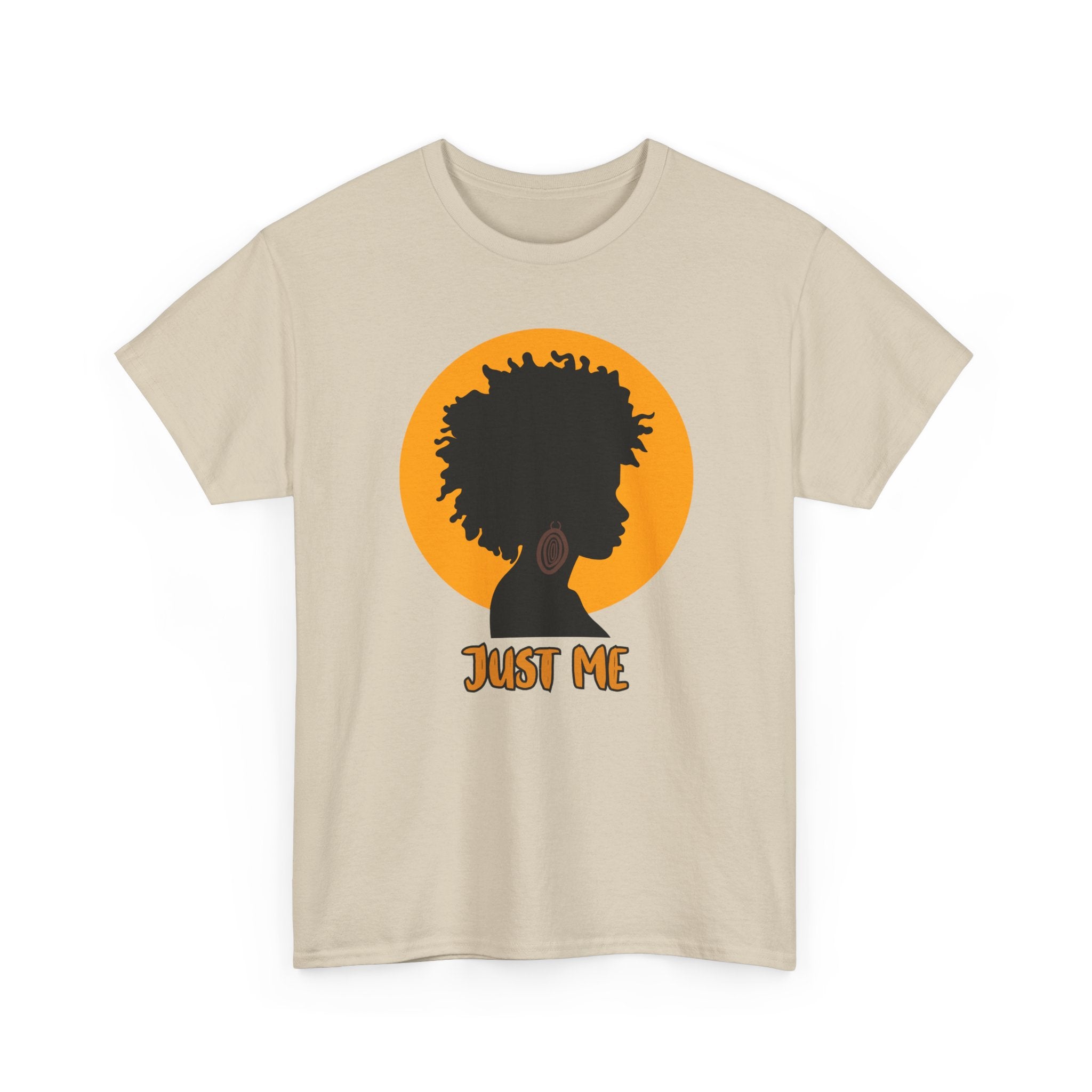 Just Me -- Empowerment Tee Shirt