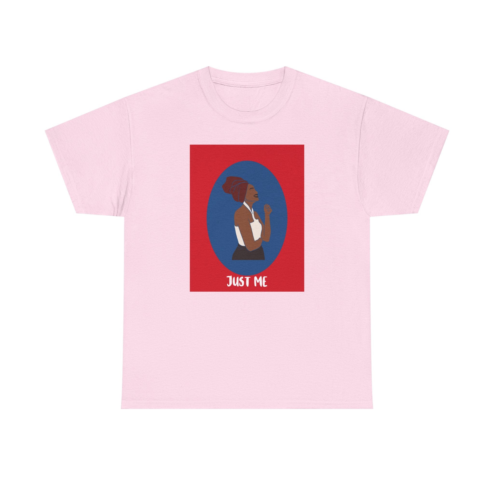 Just Me - Empowerment Tee Shirt