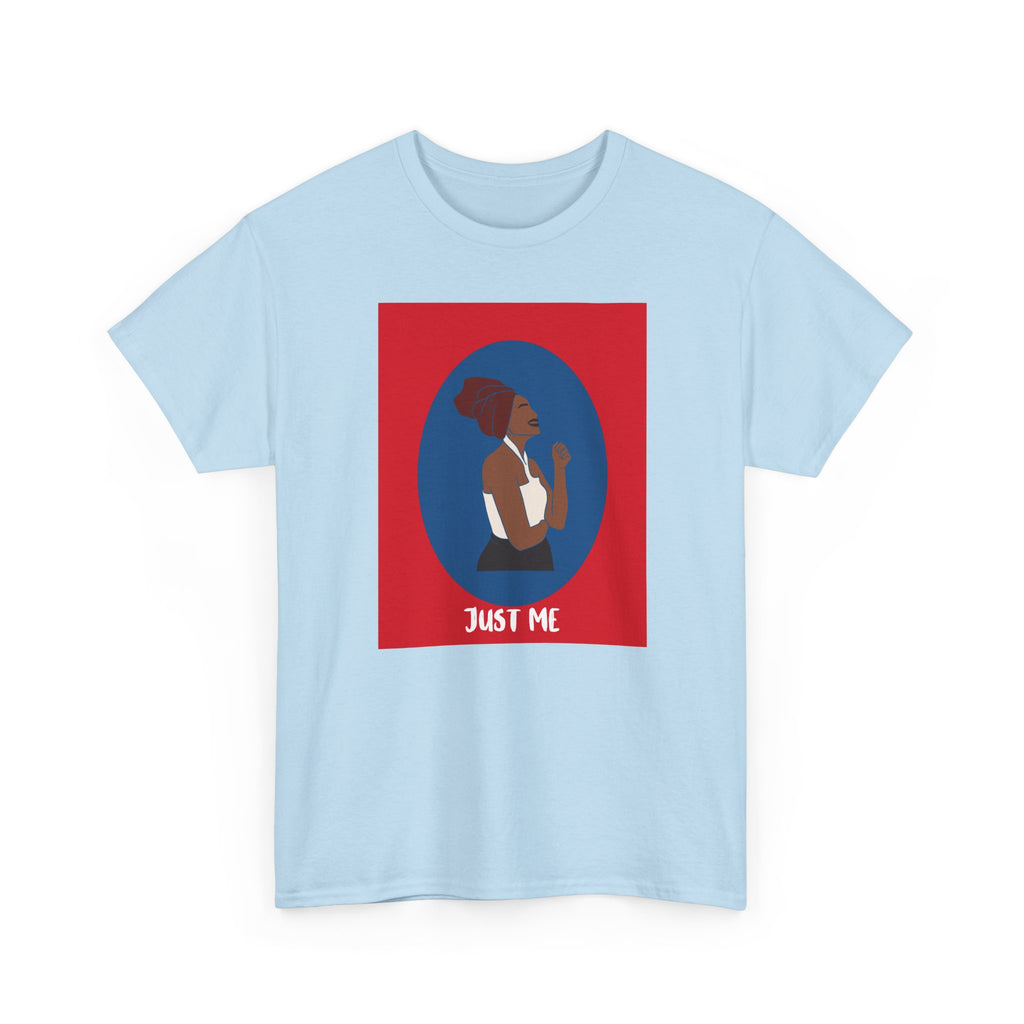 Just Me - Empowerment Tee Shirt