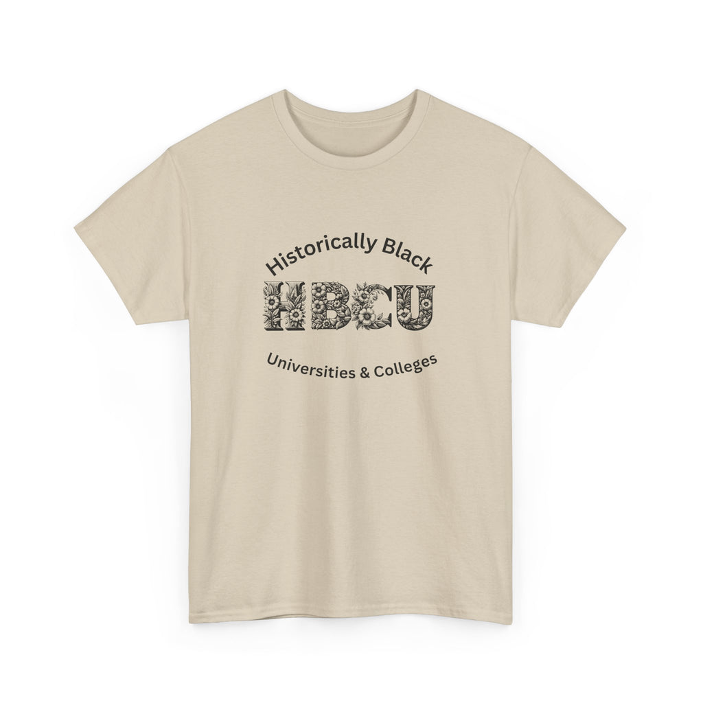 HBCU Historically Black Universities & Colleges - Empowerment Tee Shirt