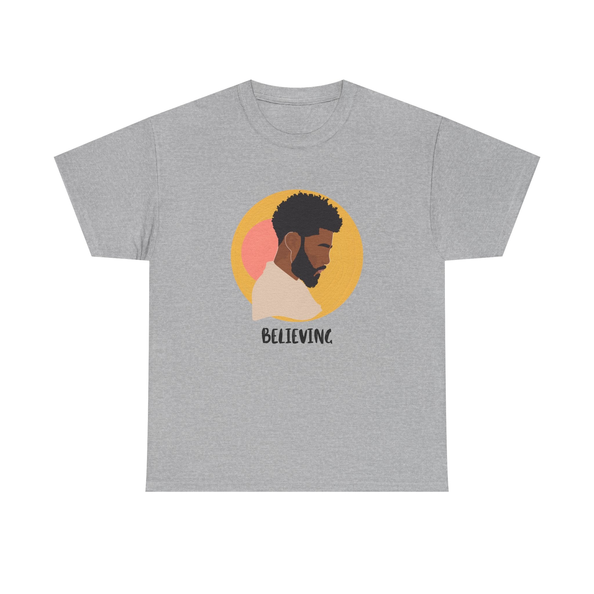 Believing — Empowerment Tee Shirt