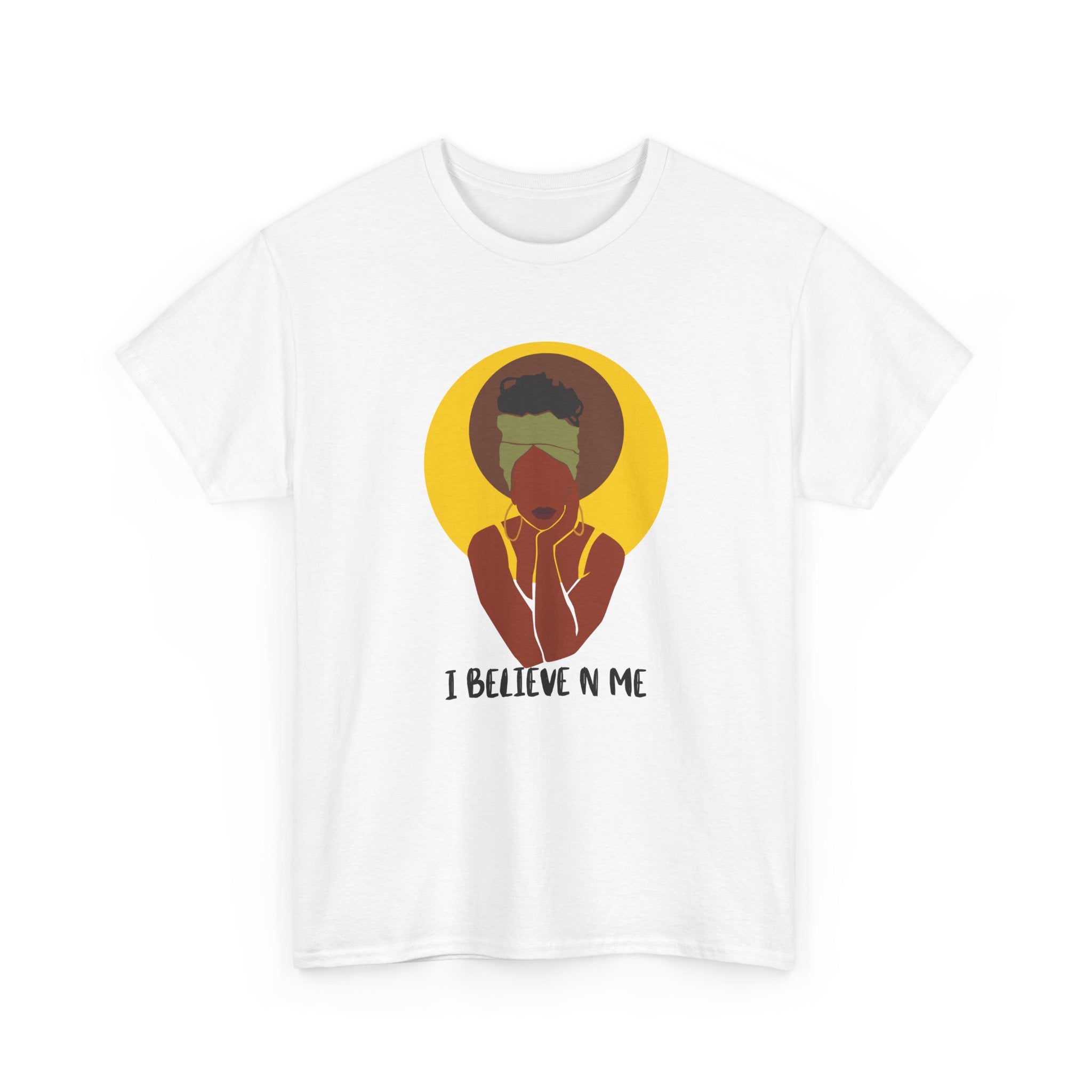 I Believe In Me - Empowerment Tee