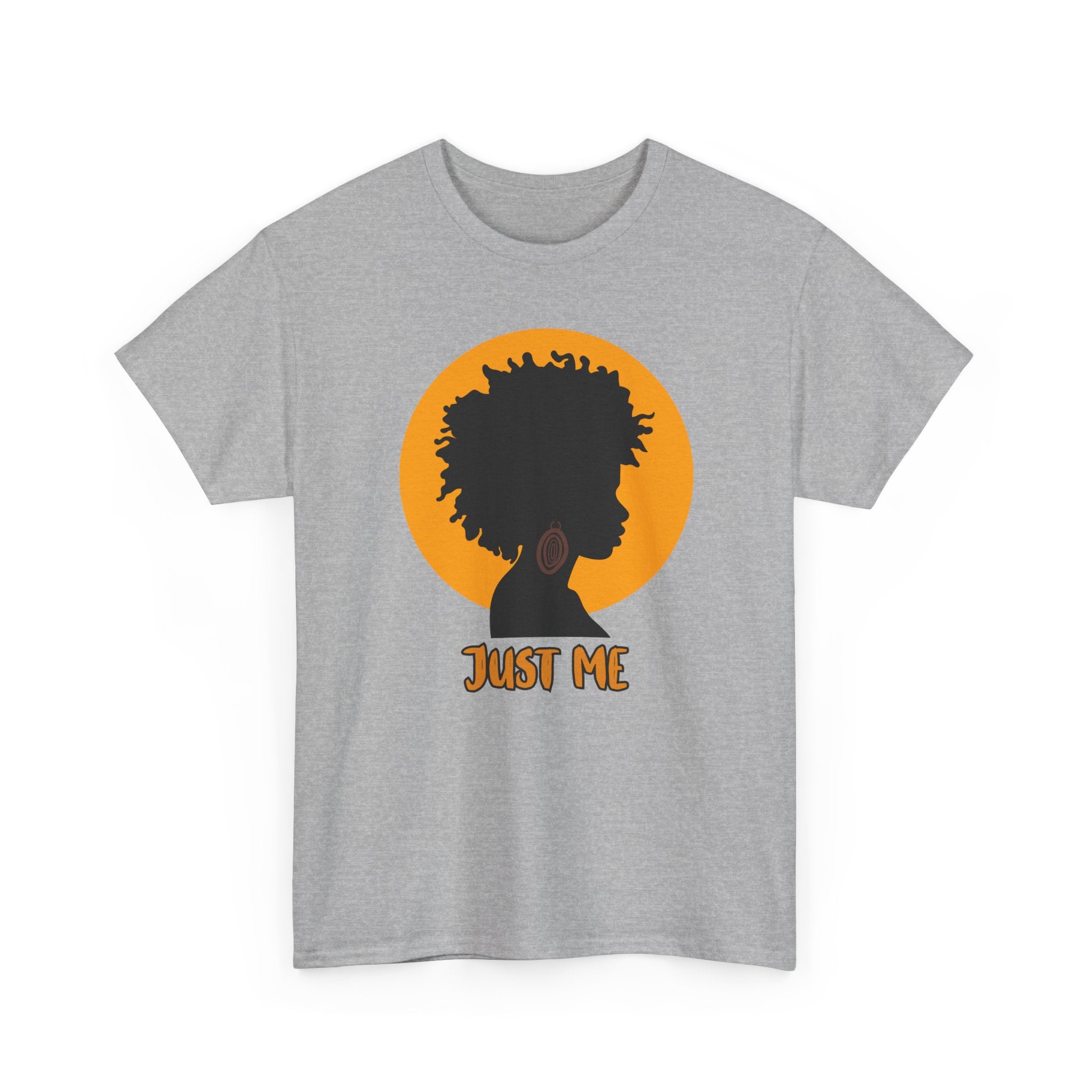 Just Me -- Empowerment Tee Shirt
