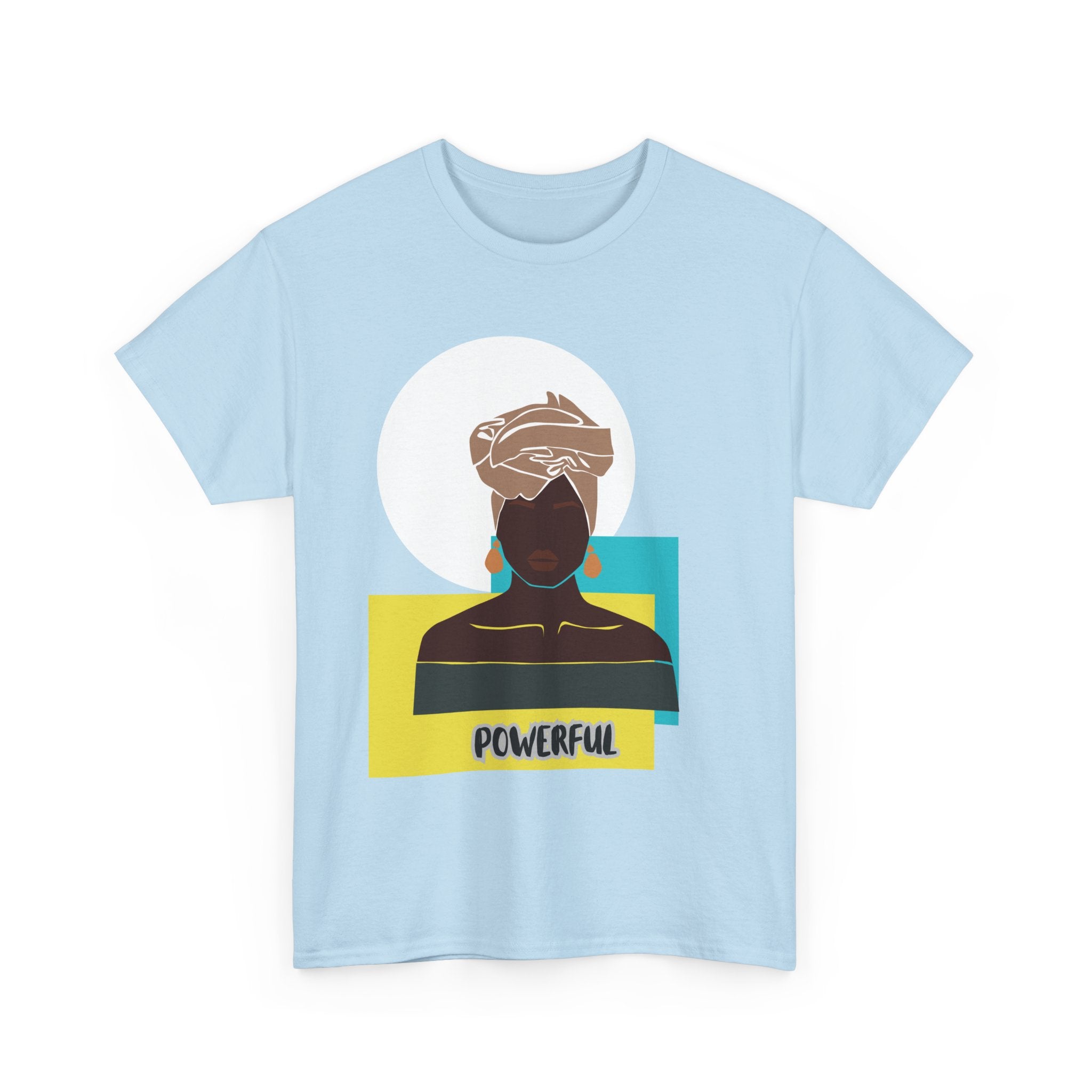 Powerful - Empowerment Tee Shirt