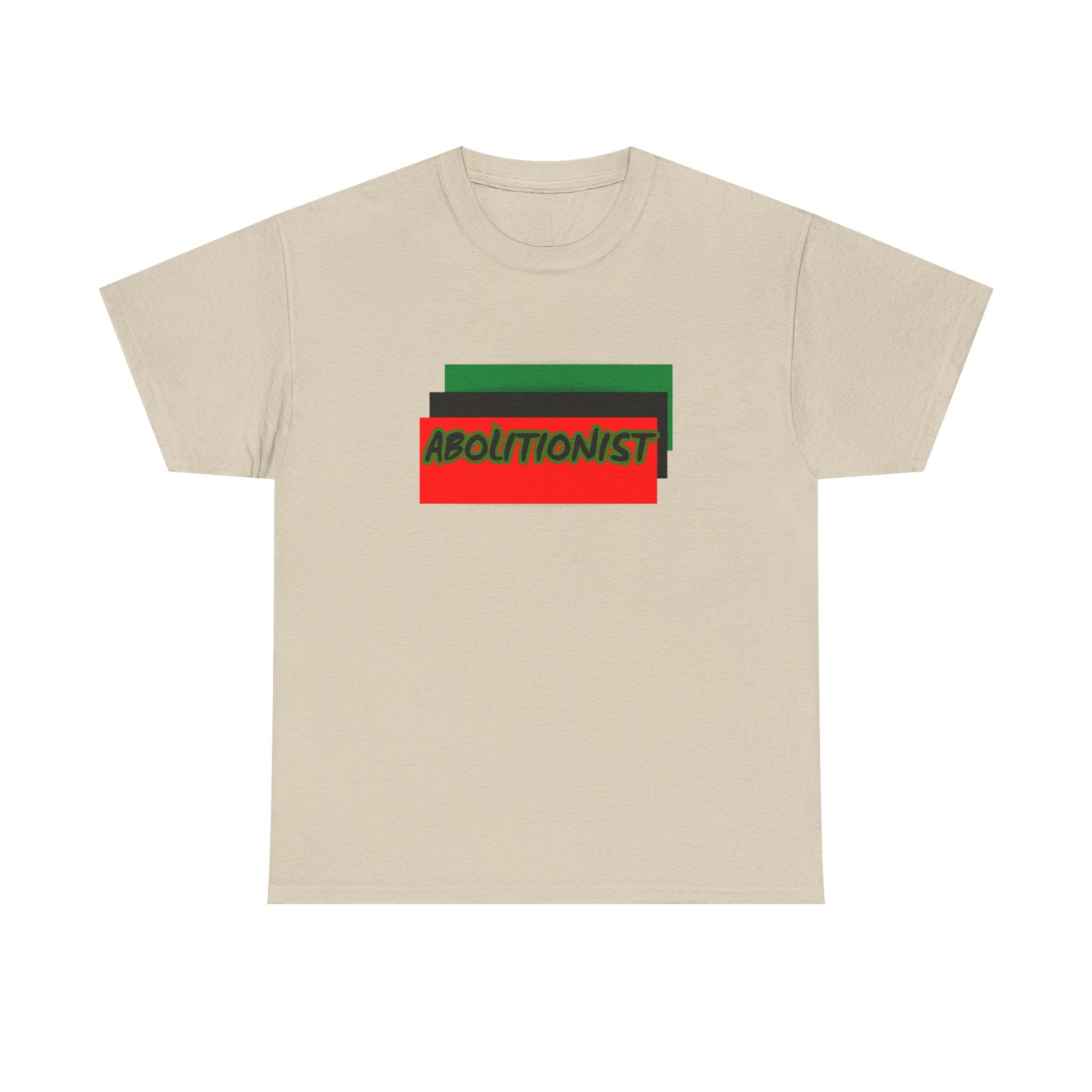 Abolitionist — Empowerment Tee Shirt