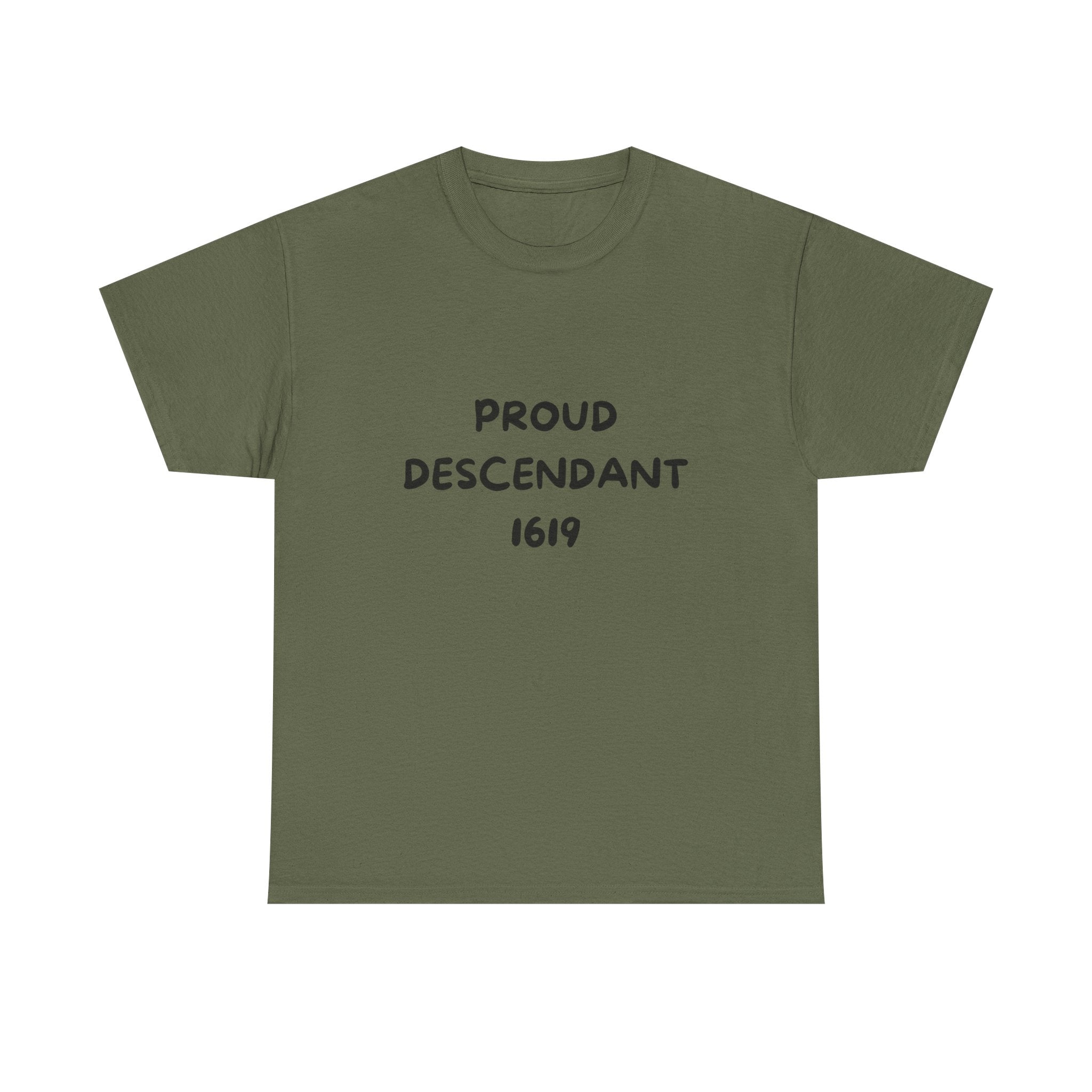 Proud Descendant 1619 - Tee Shirt
