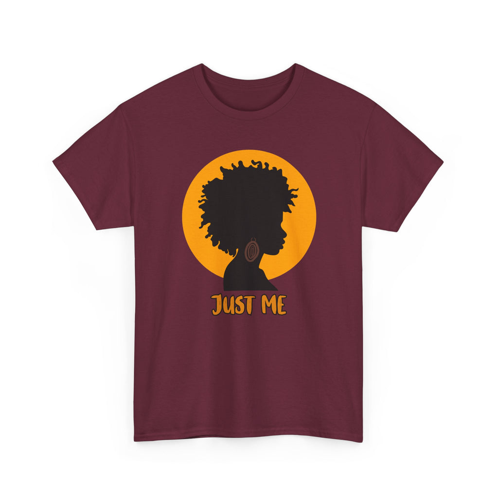 Just Me -- Empowerment Tee Shirt