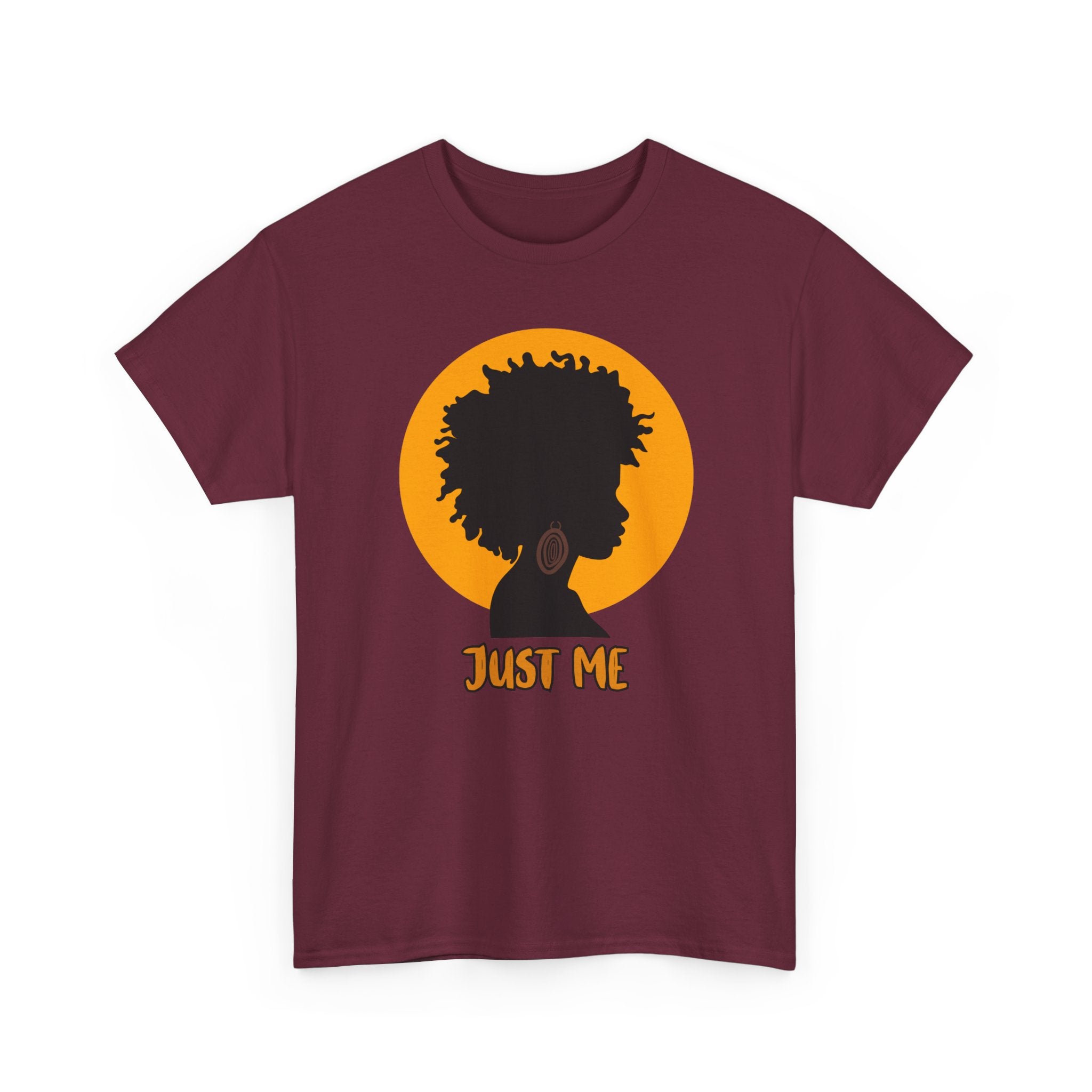 Just Me -- Empowerment Tee Shirt