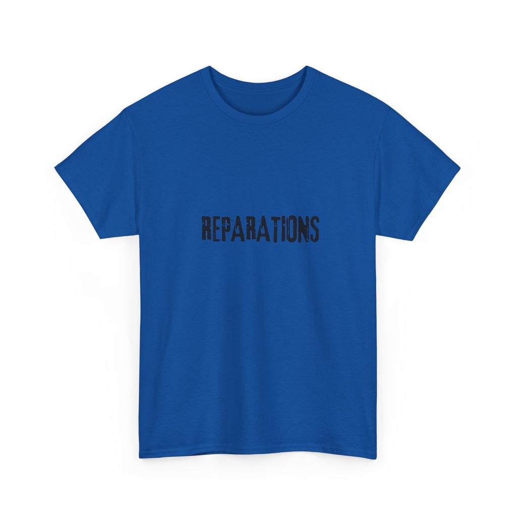 Reparations — Tee Shirt
