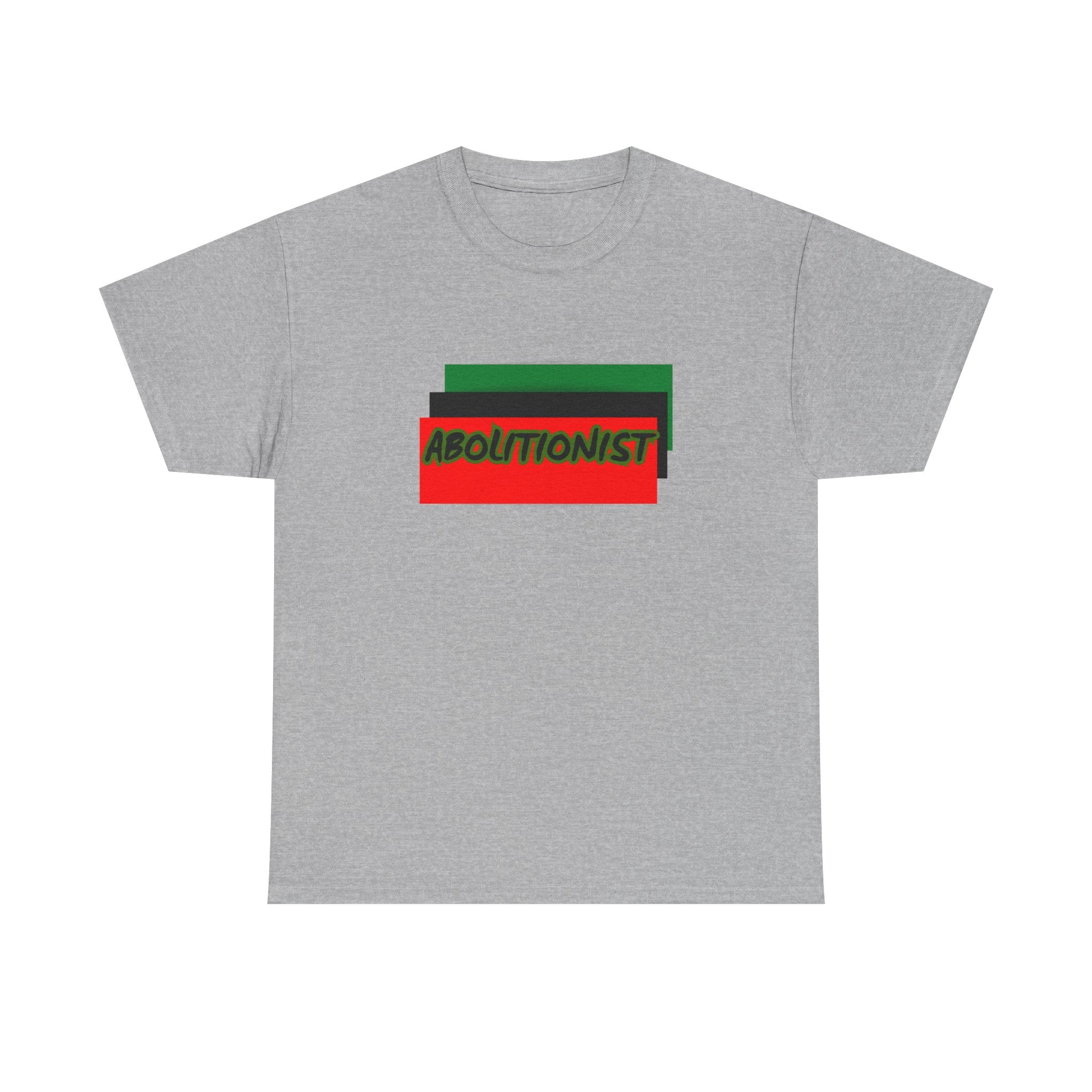 Abolitionist — Empowerment Tee Shirt