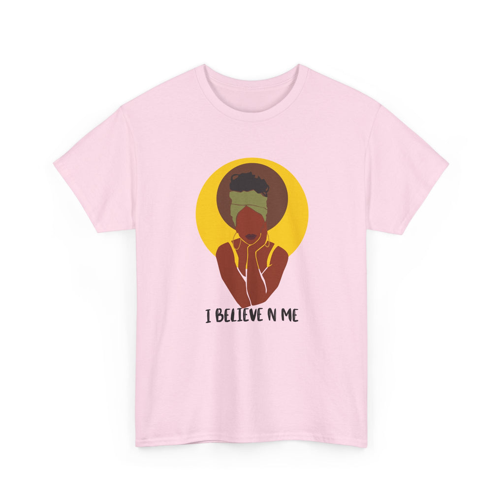 I Believe In Me - Empowerment Tee