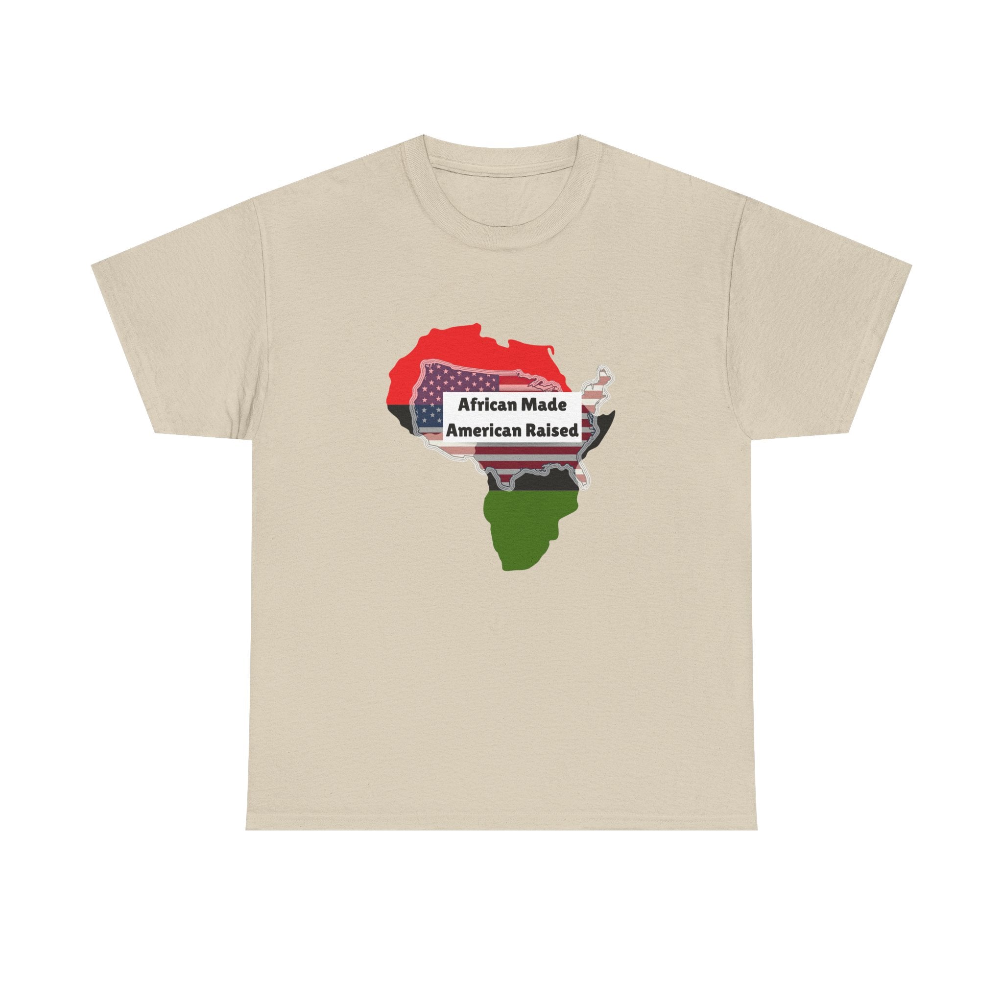 African Made American Raised — Empowerment Tee Shirt
