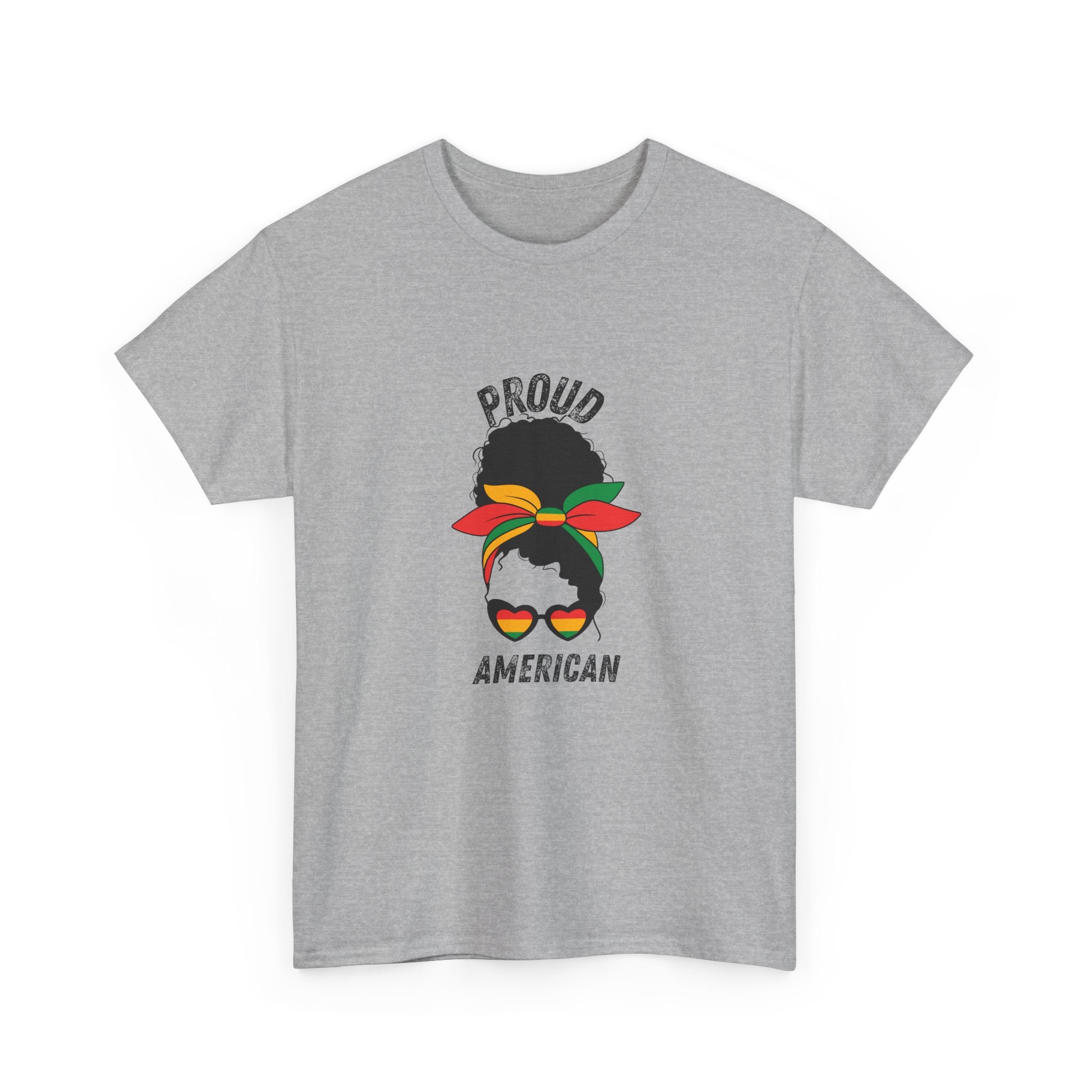 Proud American -- Empowerment Tee Shirt