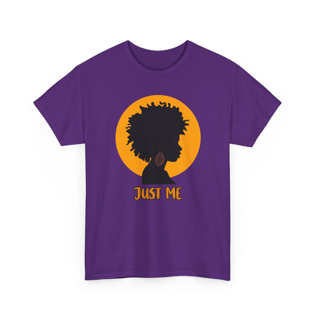 Just Me -- Empowerment Tee Shirt