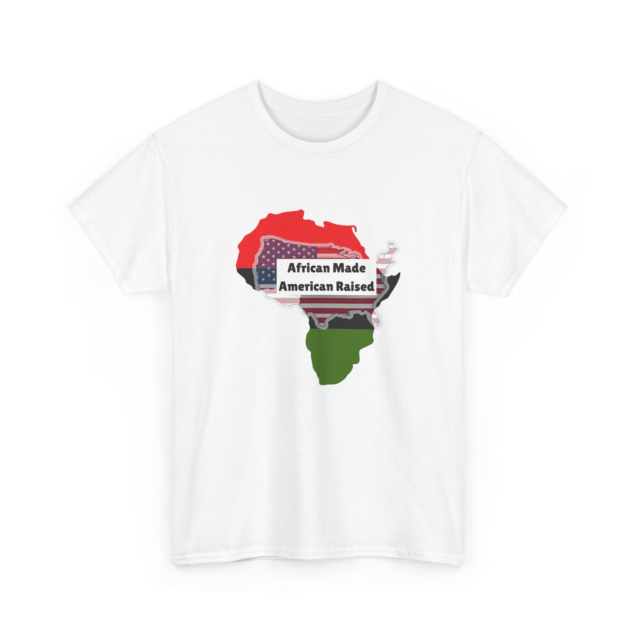 African Made American Raised — Empowerment Tee Shirt