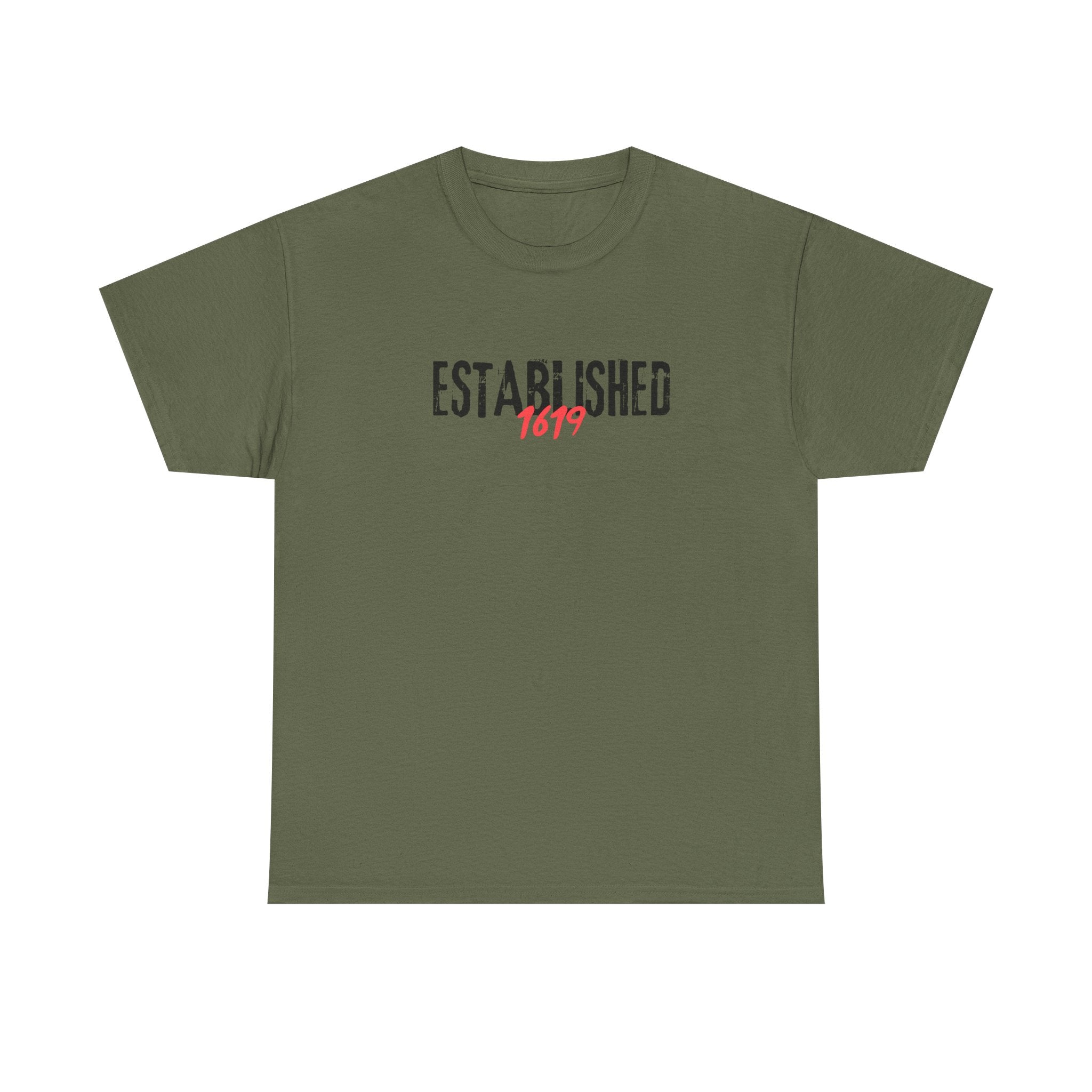 Established 1619 --  Empowerment Tee Shirt