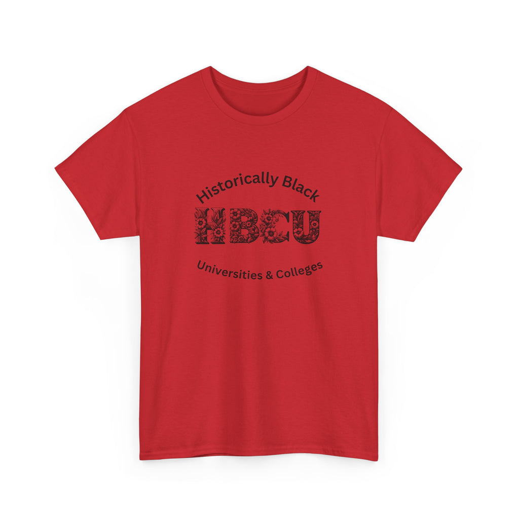 HBCU Historically Black Universities & Colleges - Empowerment Tee Shirt