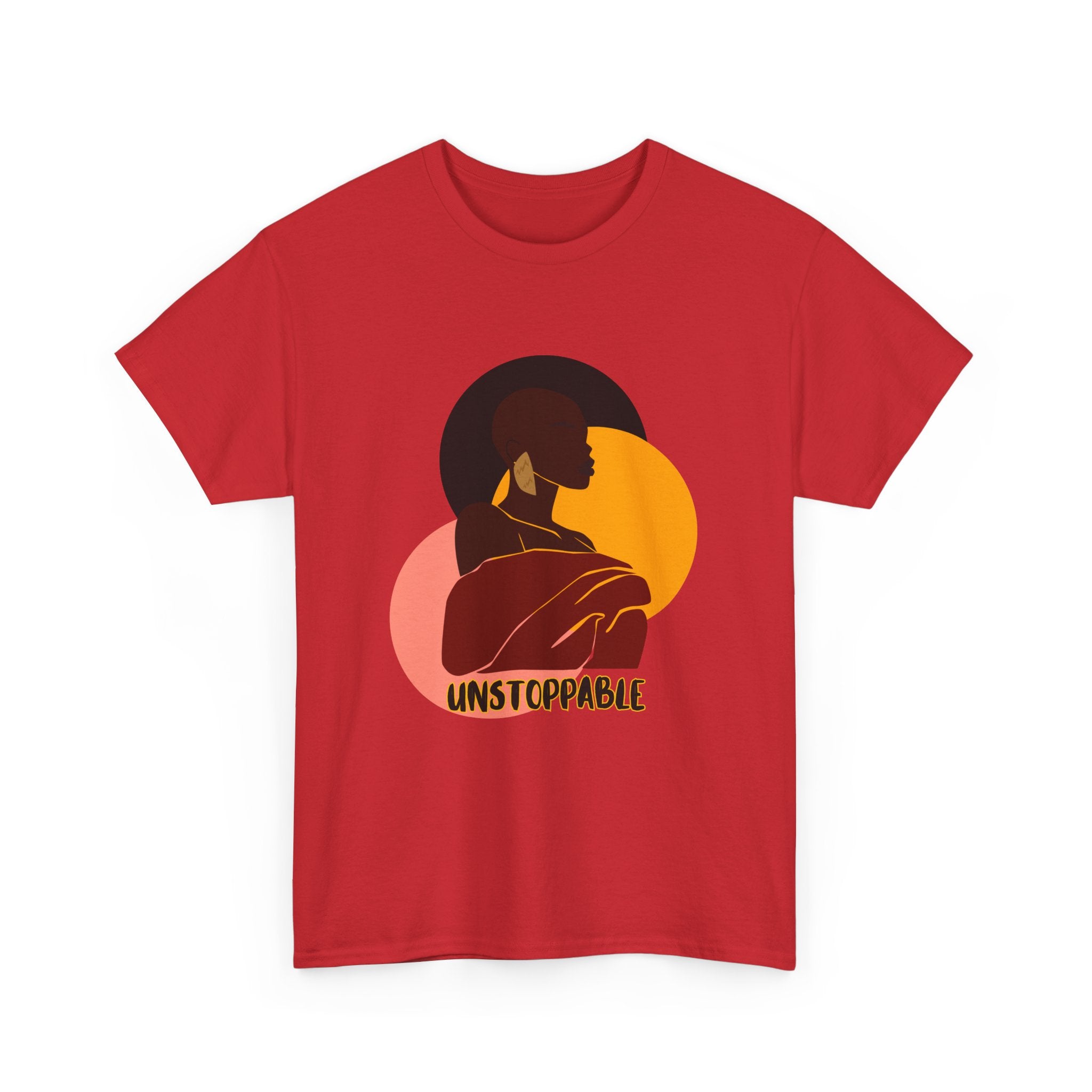 Unstoppable - Empowerment Tee Shirt