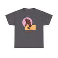 Empowered Woman - Empowerment Tee Shirt