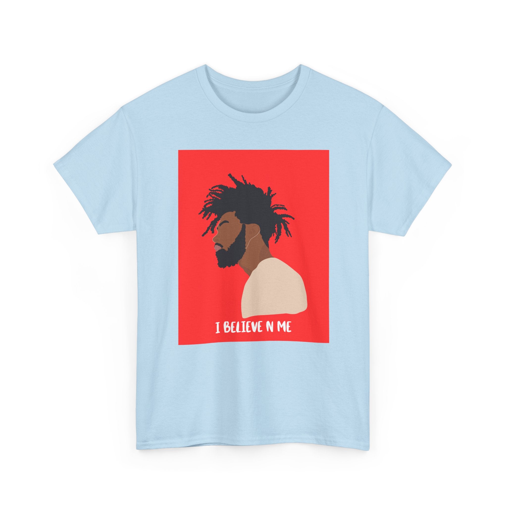 I Believe in Me – Empowerment Tee Shirt