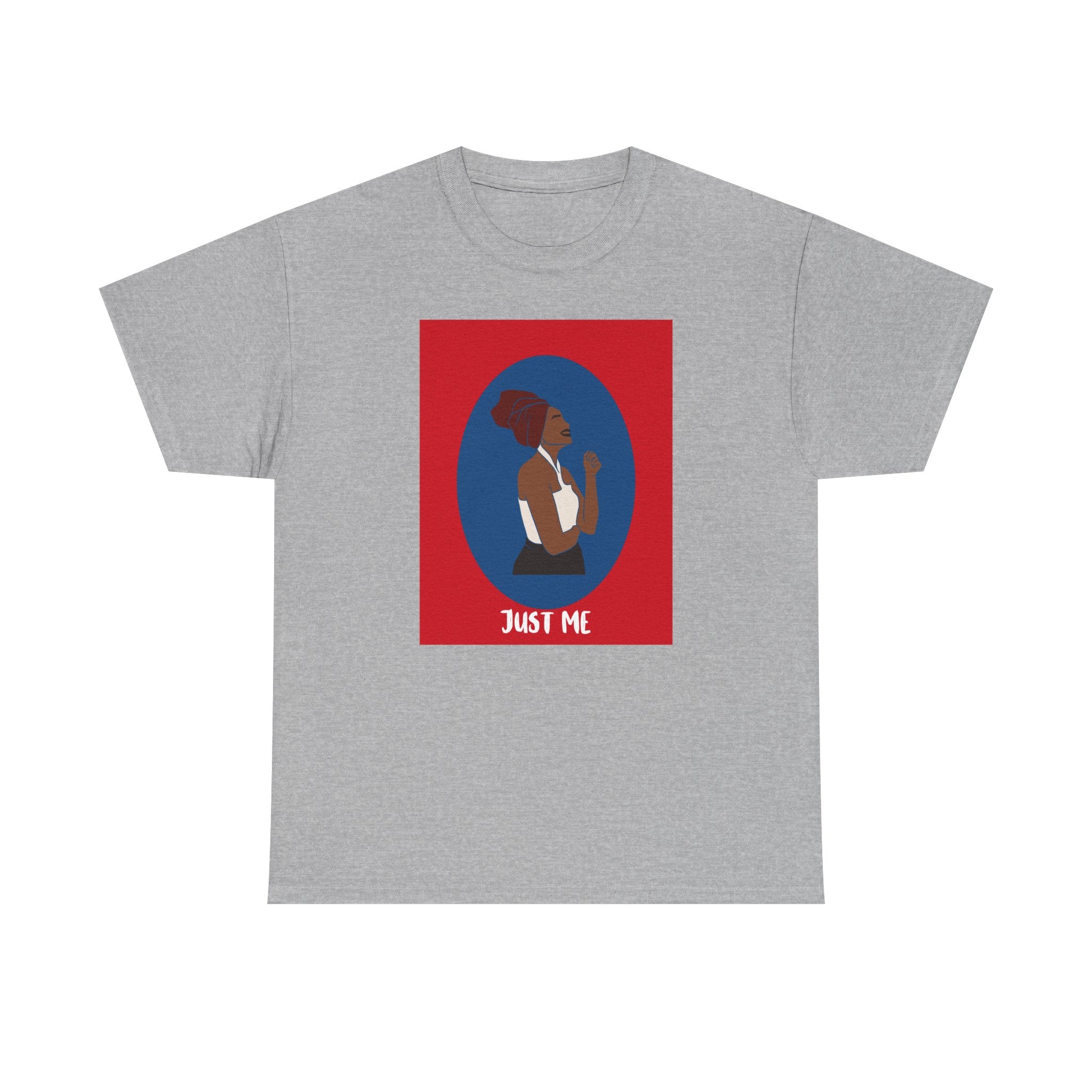 Just Me - Empowerment Tee Shirt