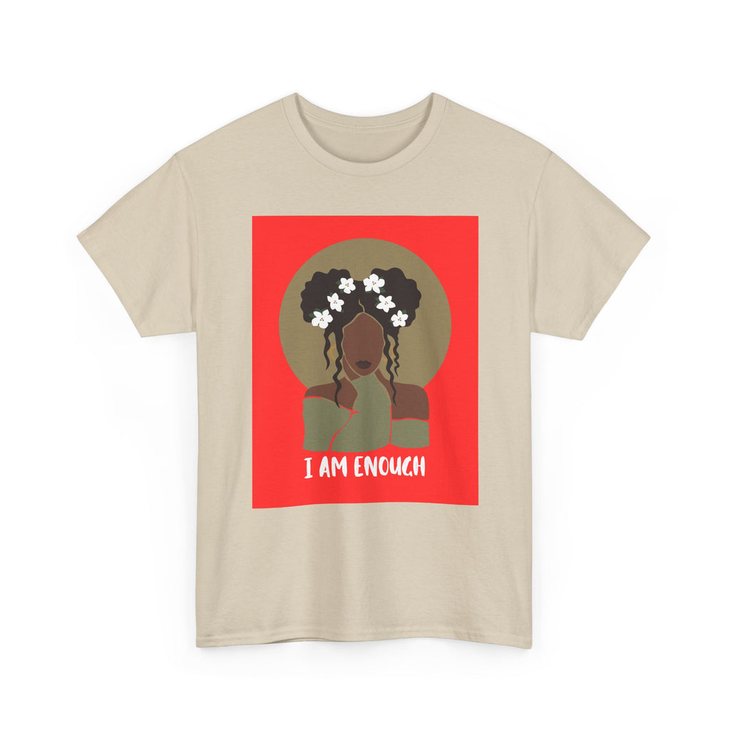 I Am Enough — Empowerment Tee Shirt