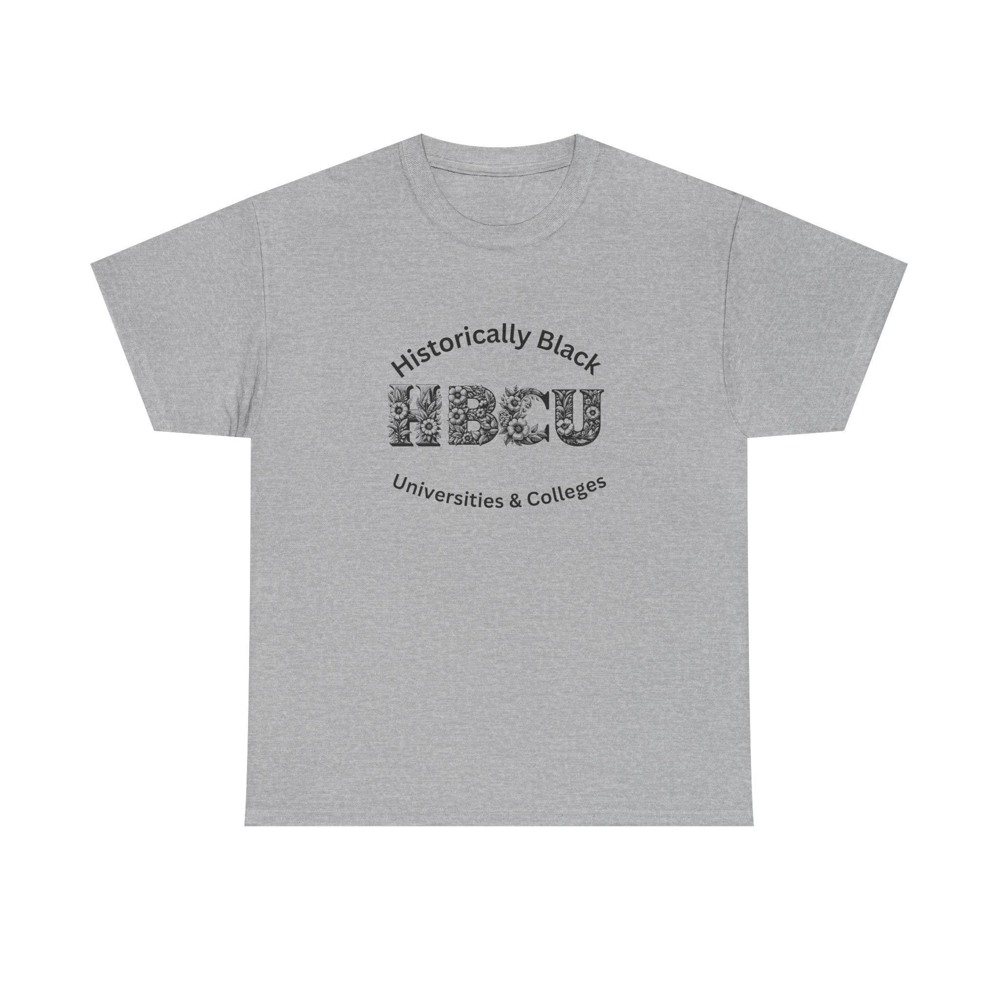 HBCU Historically Black Universities & Colleges - Empowerment Tee Shirt