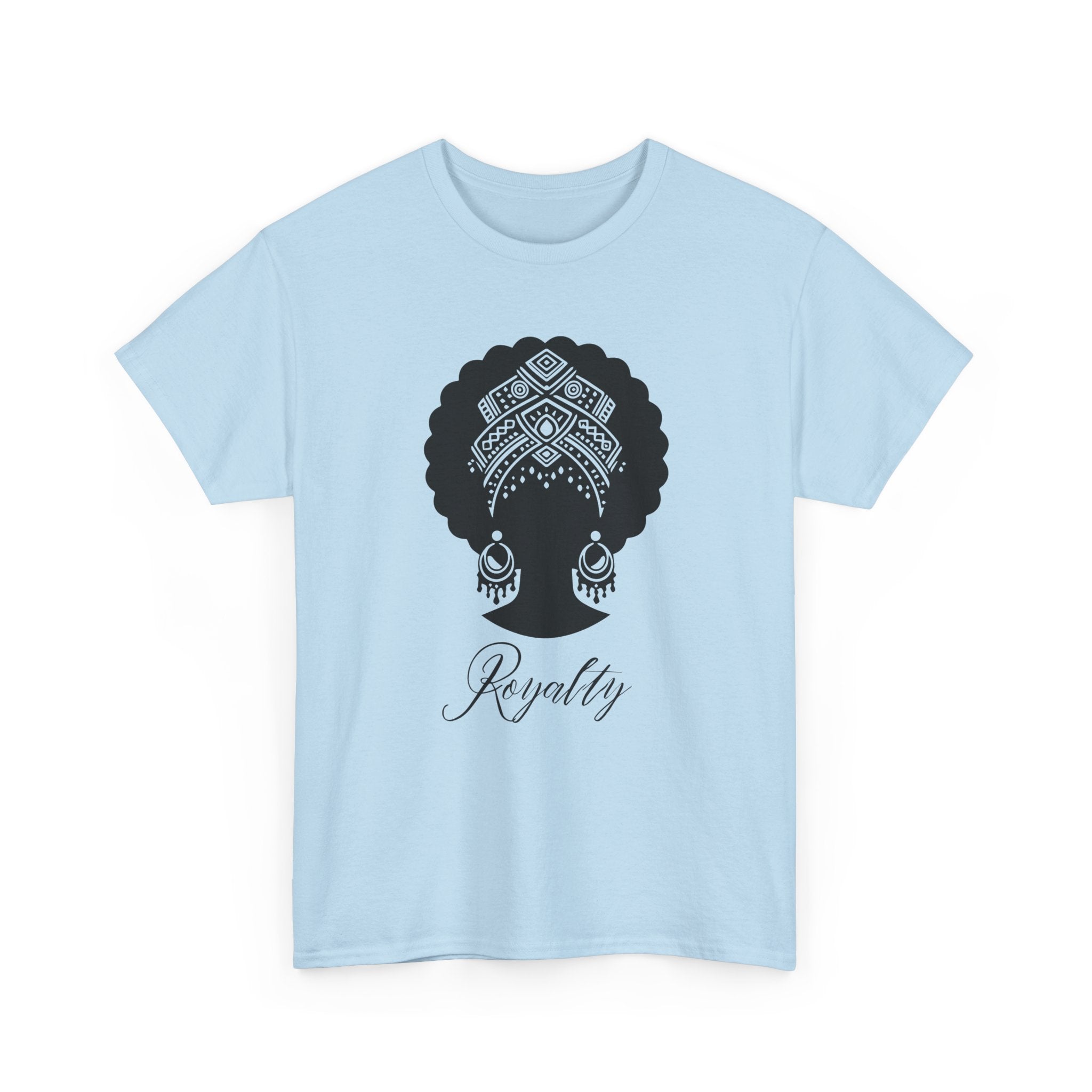 Royalty - Empowerment Tee Shirt