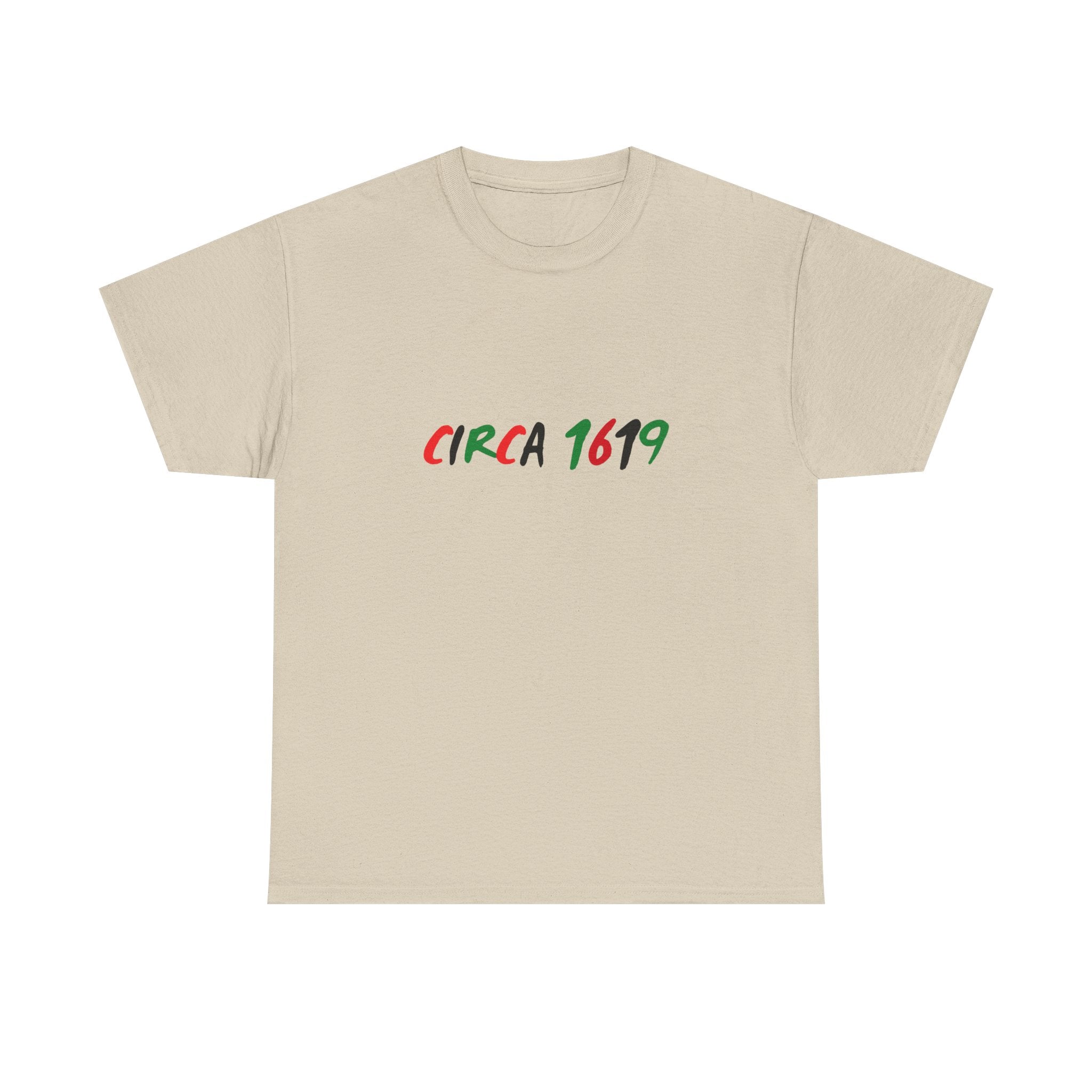 CIRCA 1619 -- Empowerment Tee Shirt