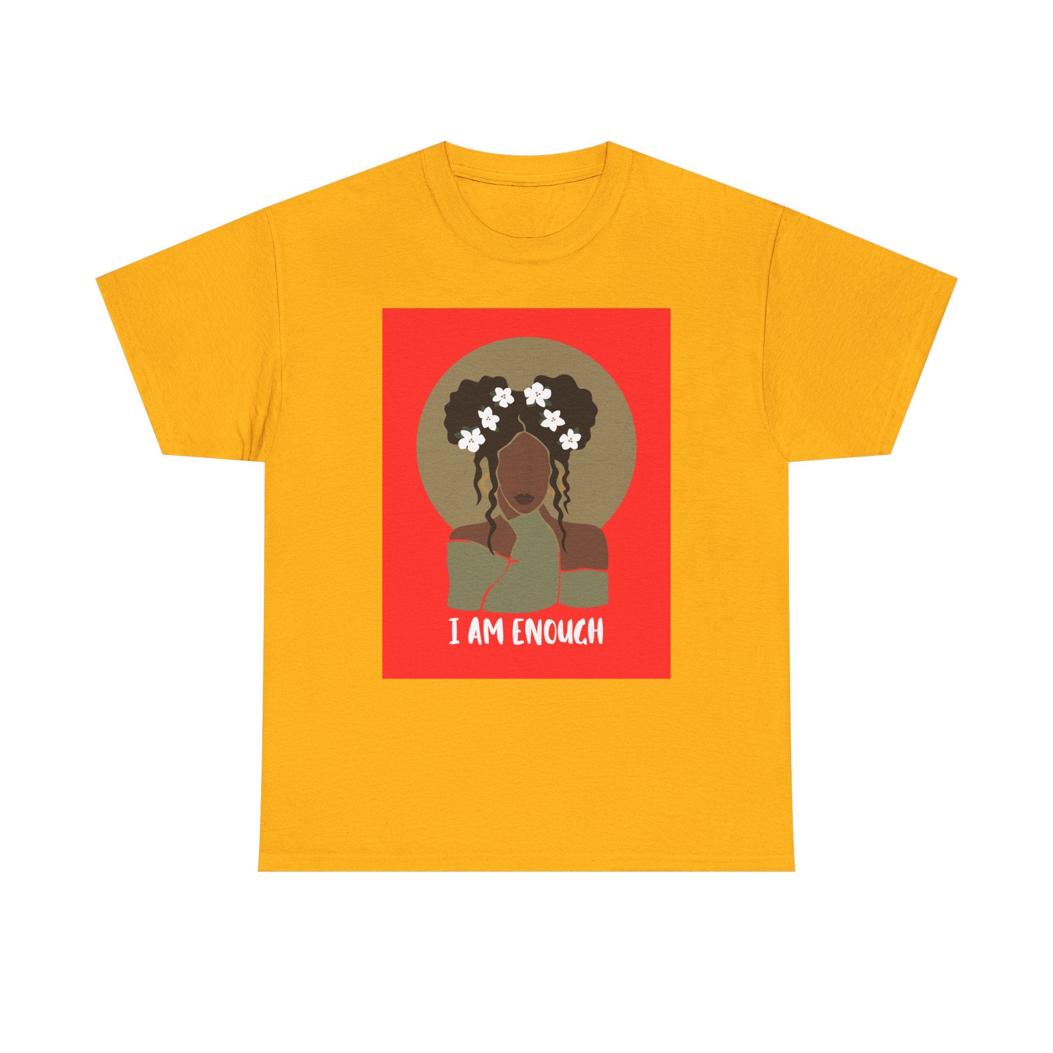 I Am Enough — Empowerment Tee Shirt