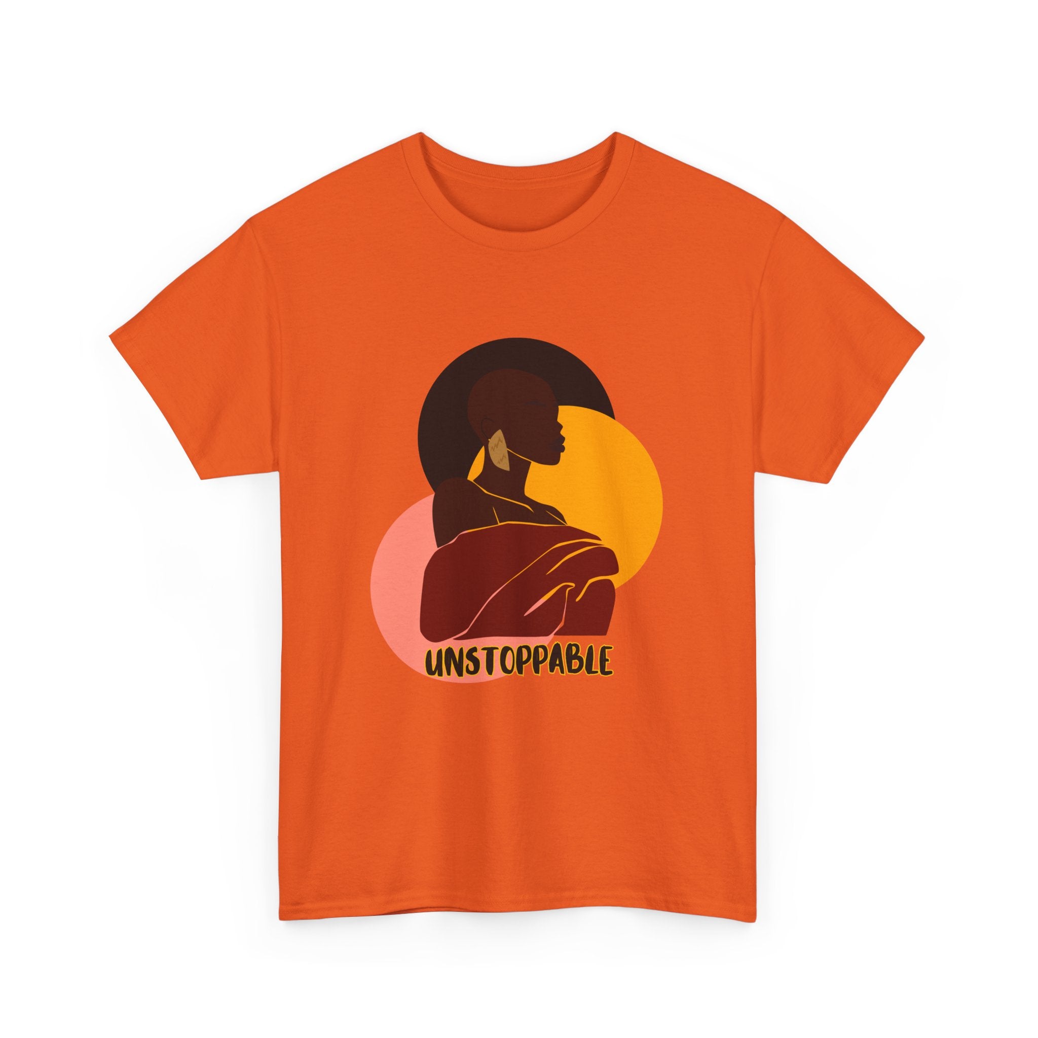 Unstoppable - Empowerment Tee Shirt
