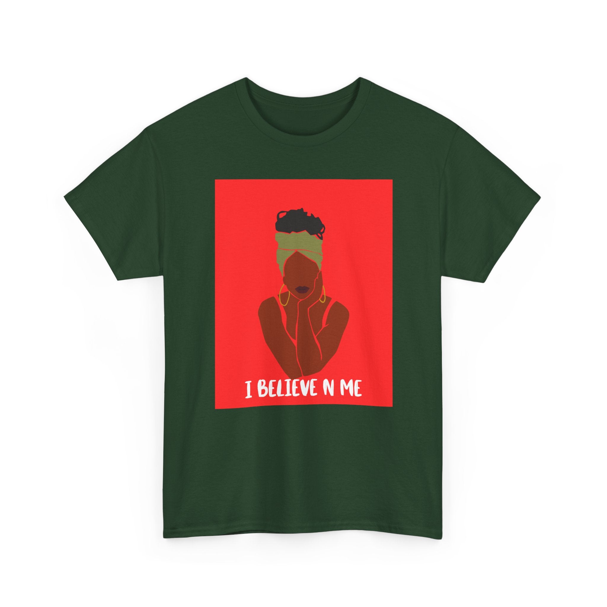 I Believe in Me  — Empowerment Tee Shirt