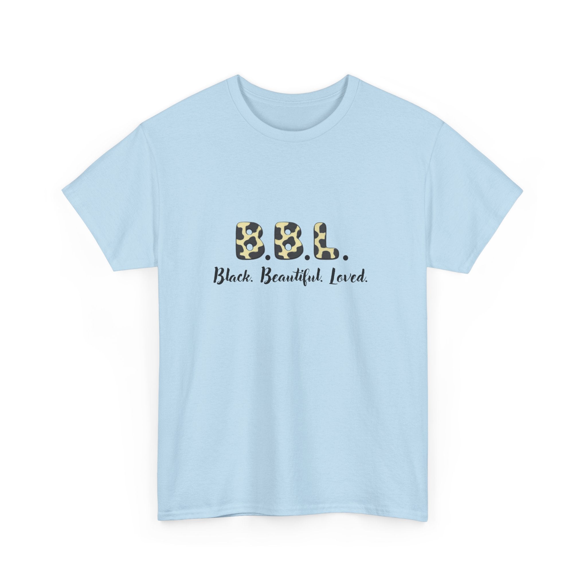 B.B.L. —  Empowerment Tee Shirt