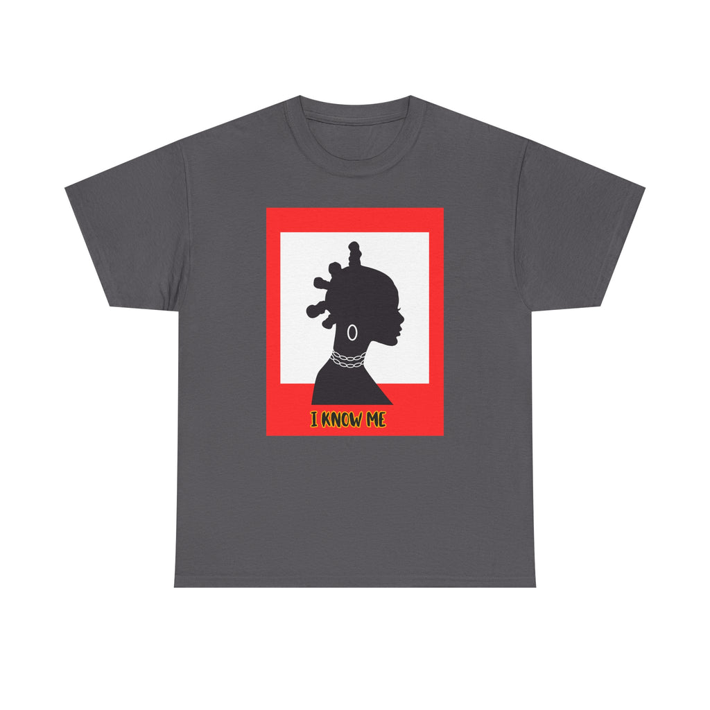 I Know Me — Empowerment Tee Shirts