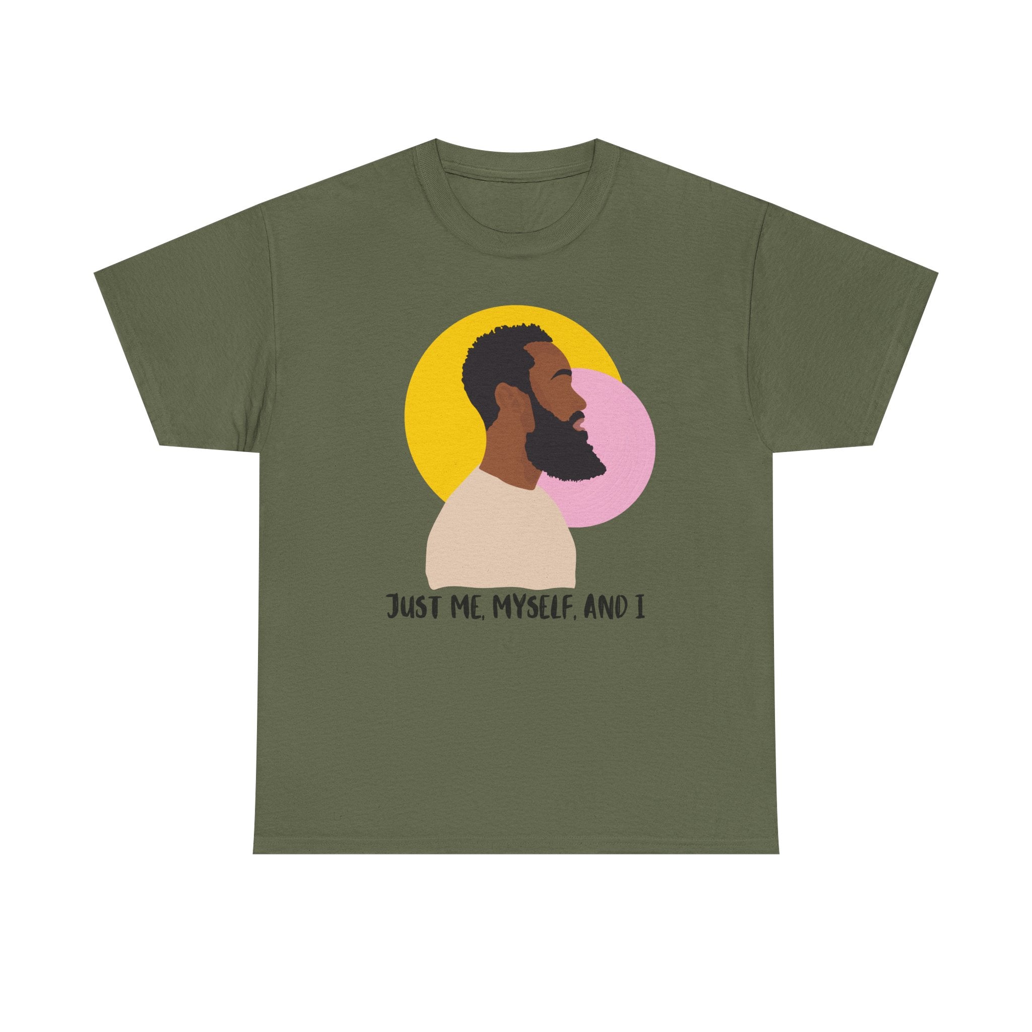 Just Me, Myself and I Tee — Empowerment Tee Shirt