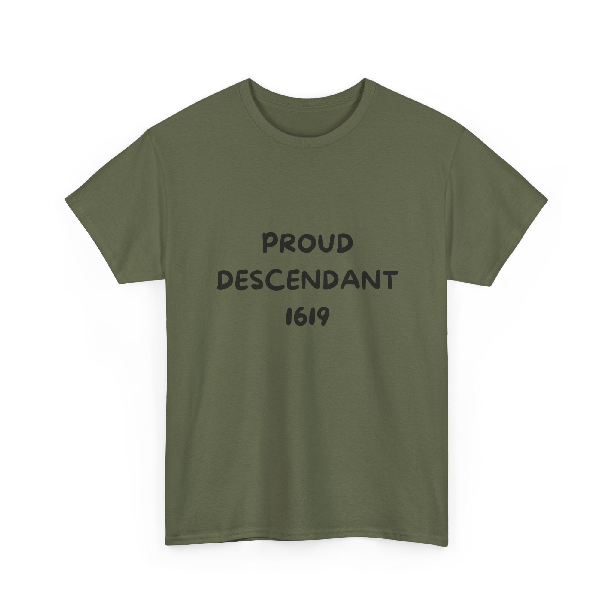 Proud Descendant 1619 - Tee Shirt