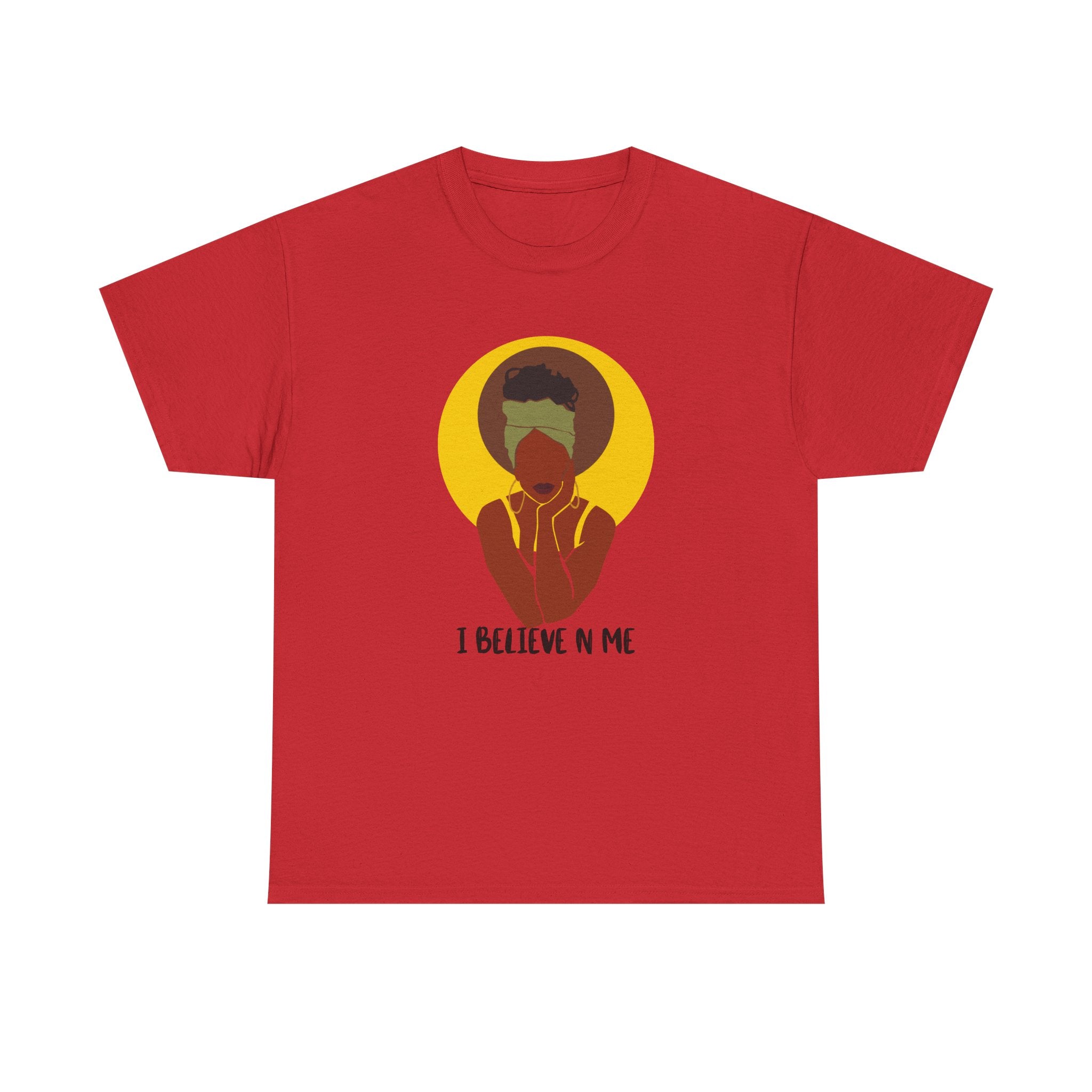 I Believe In Me - Empowerment Tee