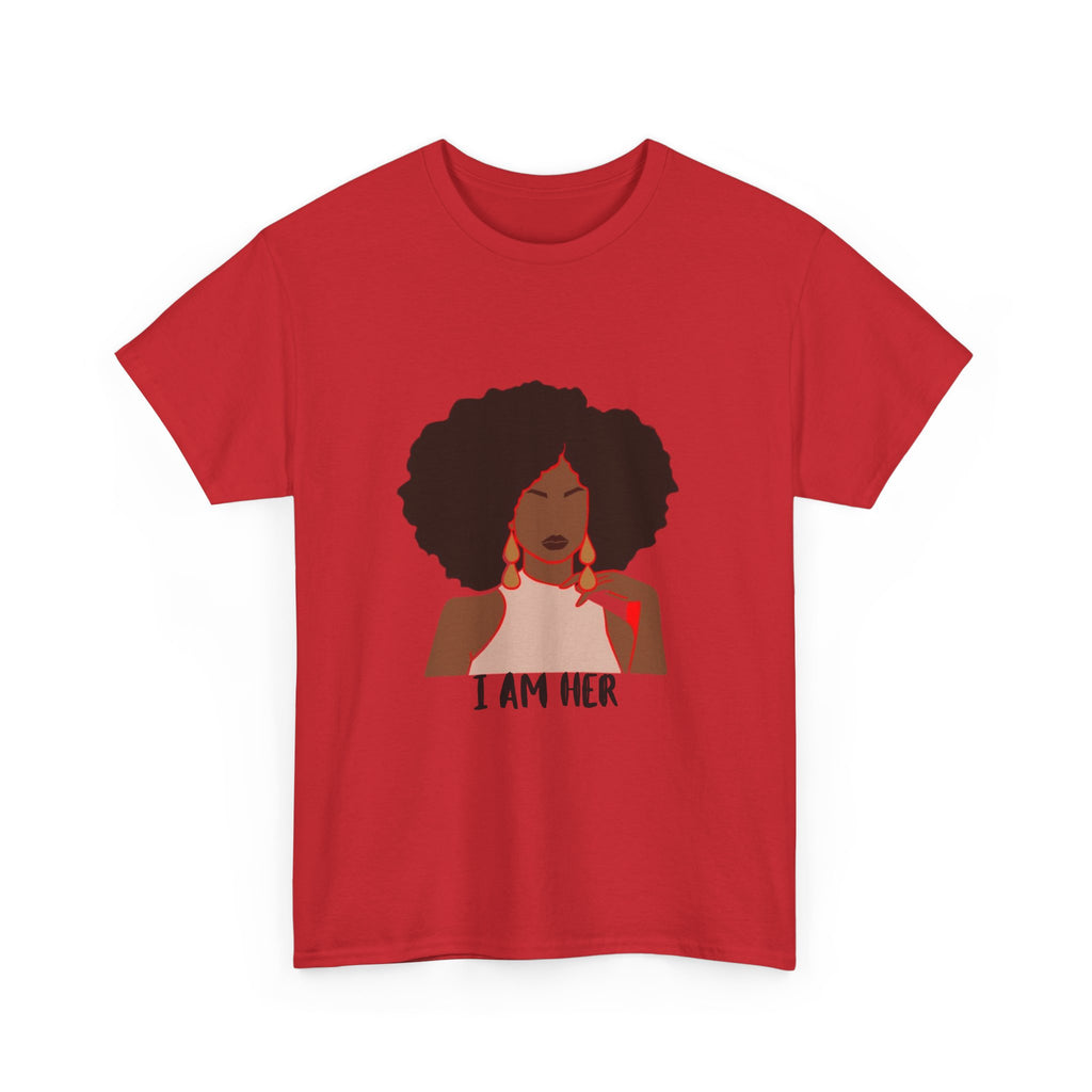 I Am Her — Empowerment Tee Shirt
