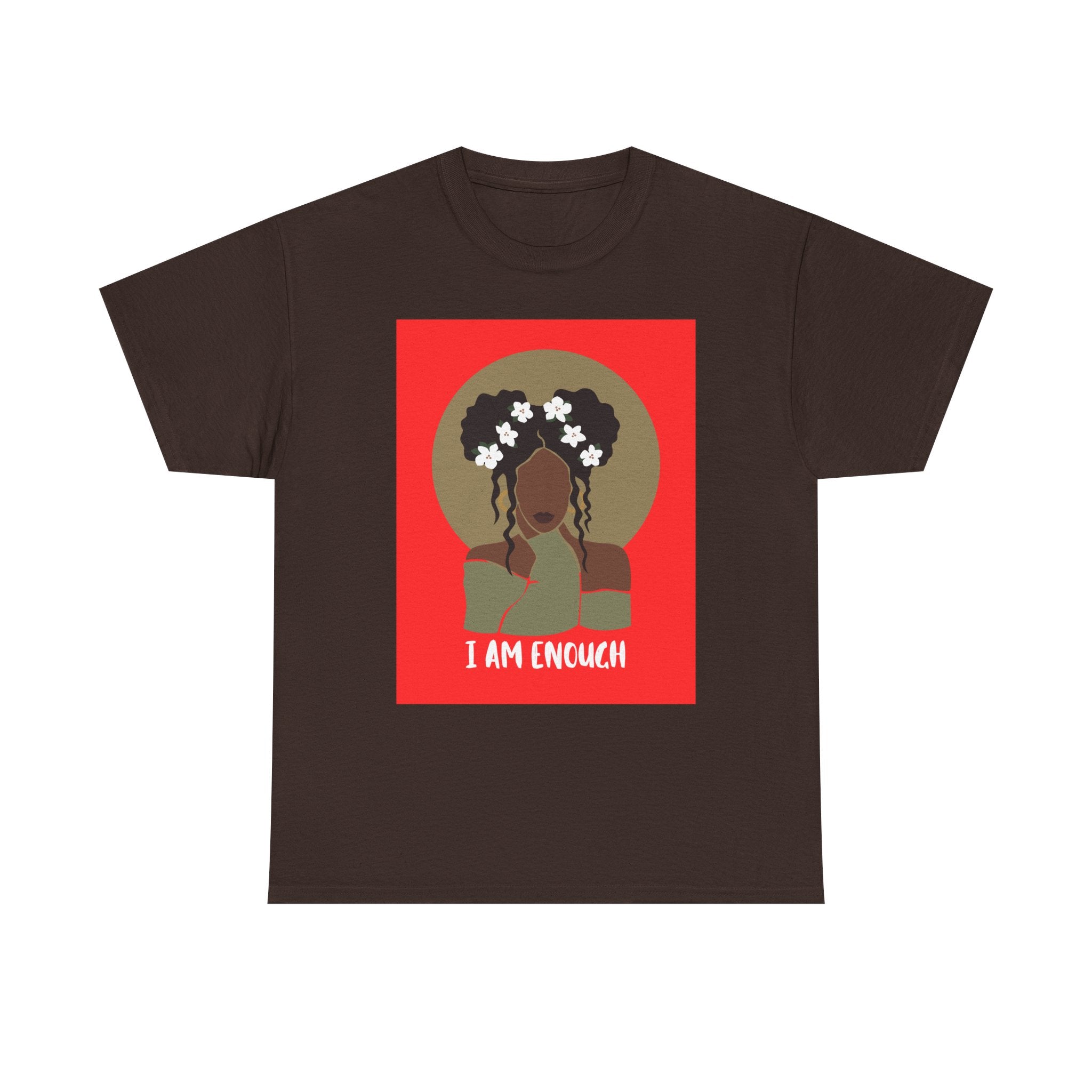 I Am Enough — Empowerment Tee Shirt