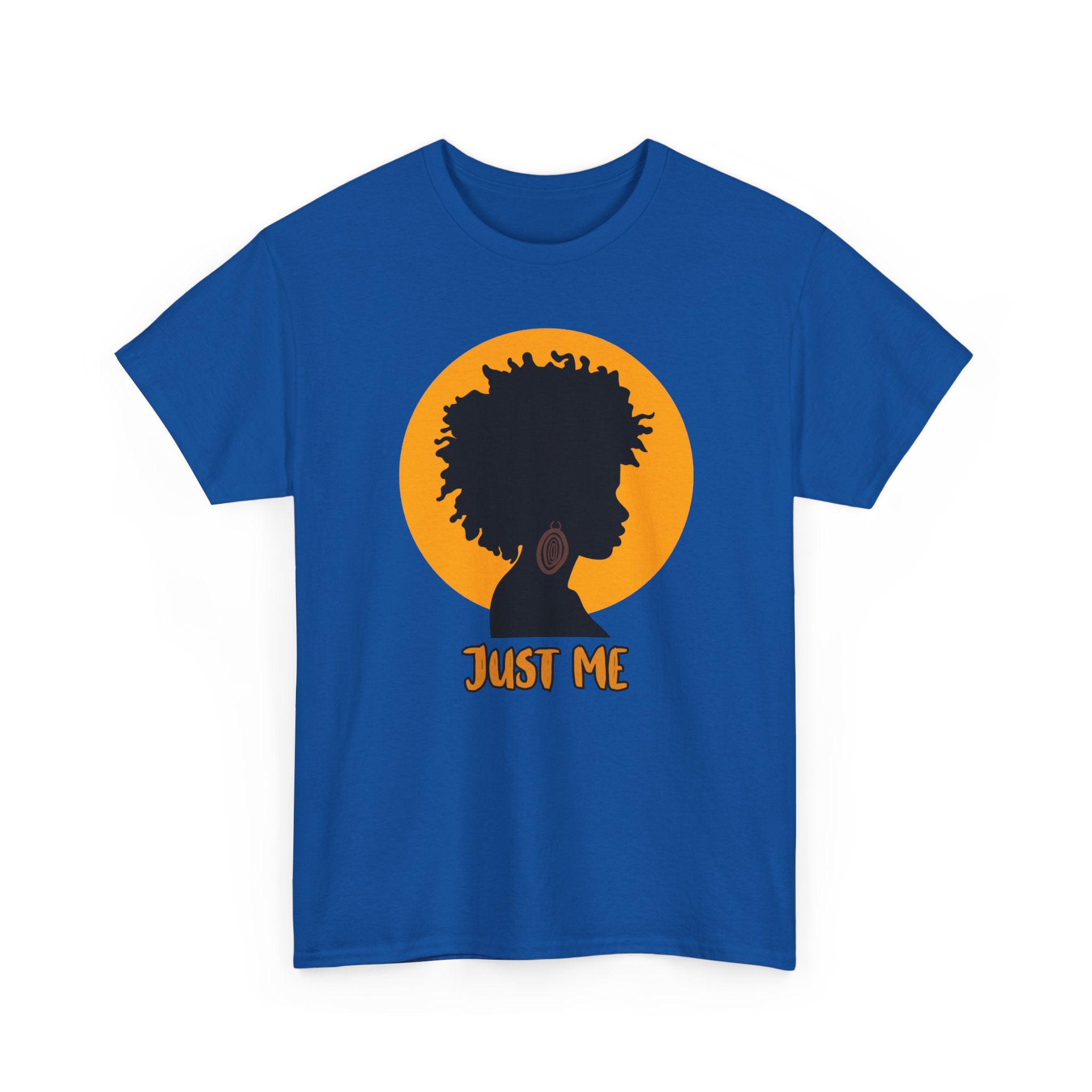 Just Me -- Empowerment Tee Shirt