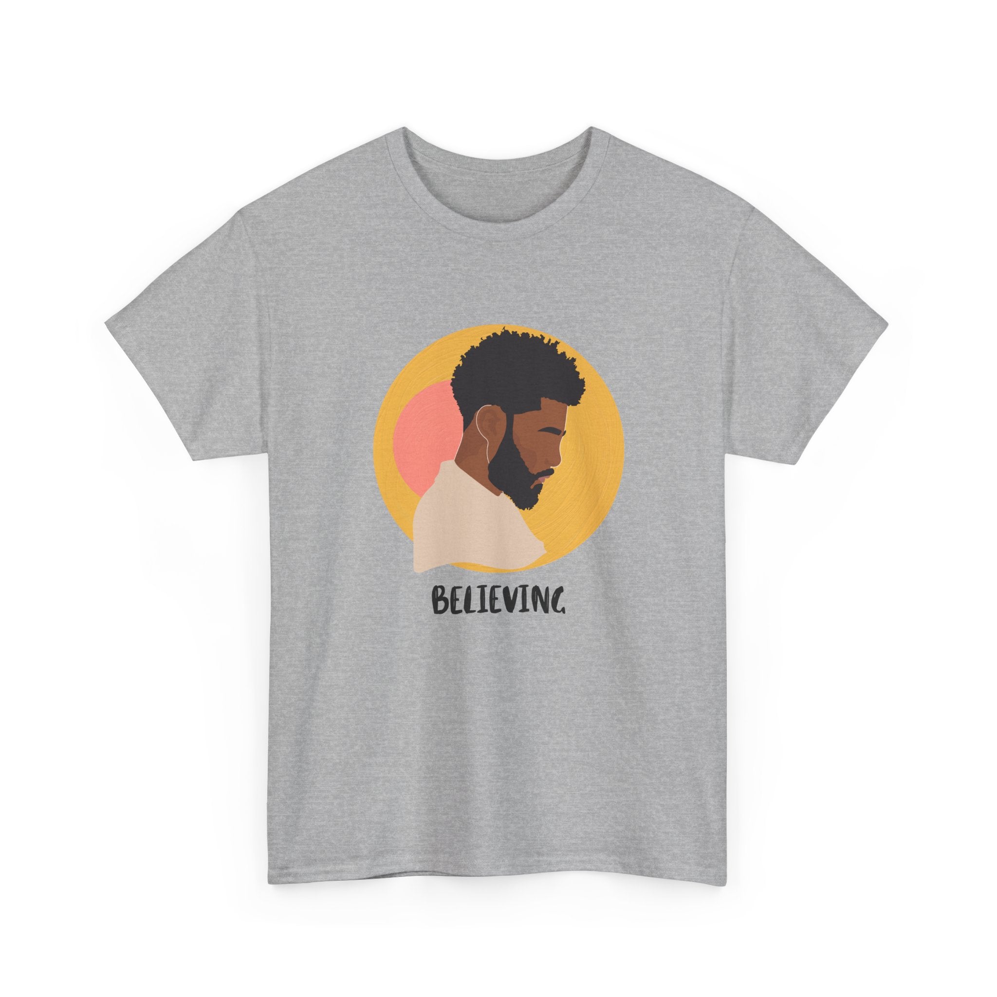 Believing — Empowerment Tee Shirt