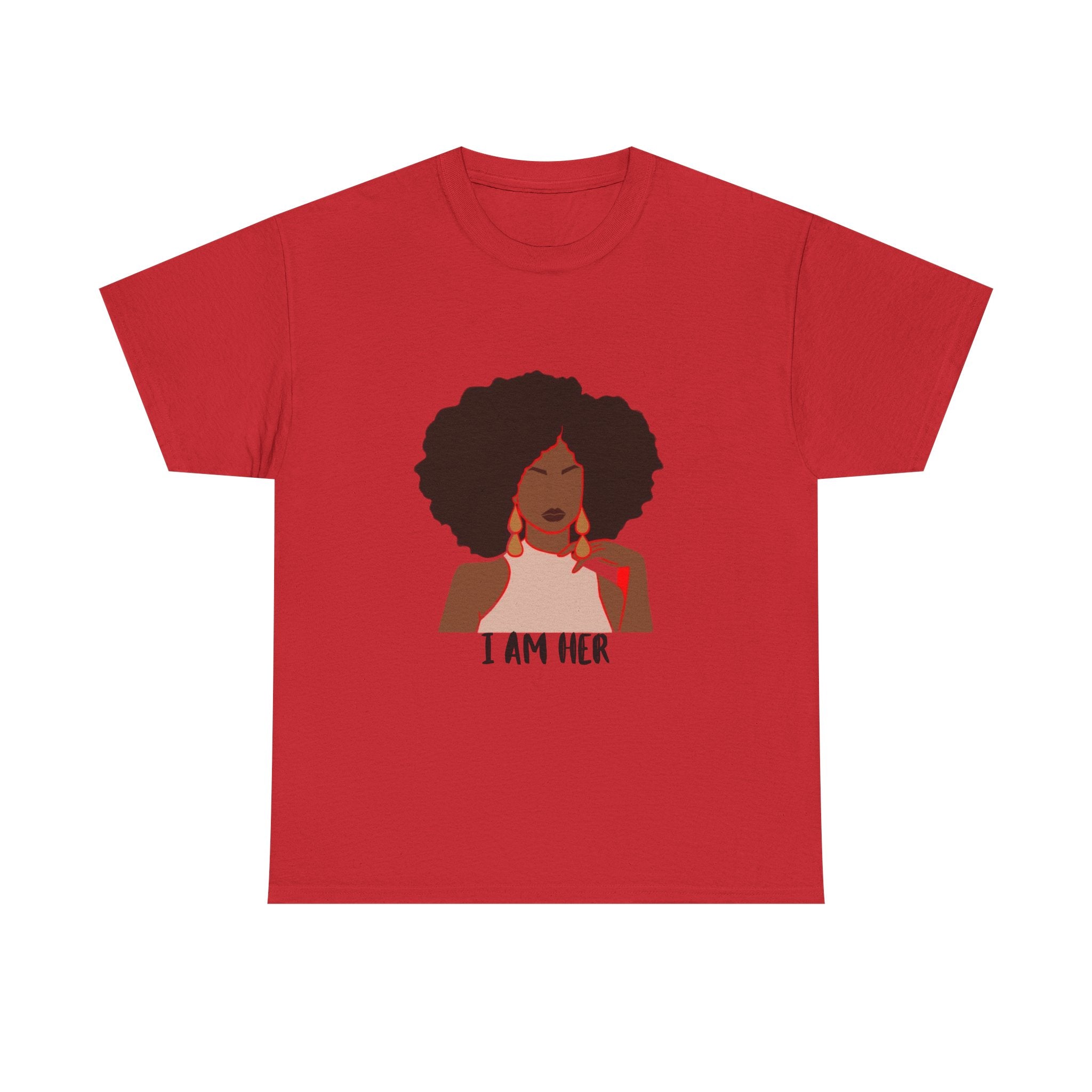 I Am Her — Empowerment Tee Shirt