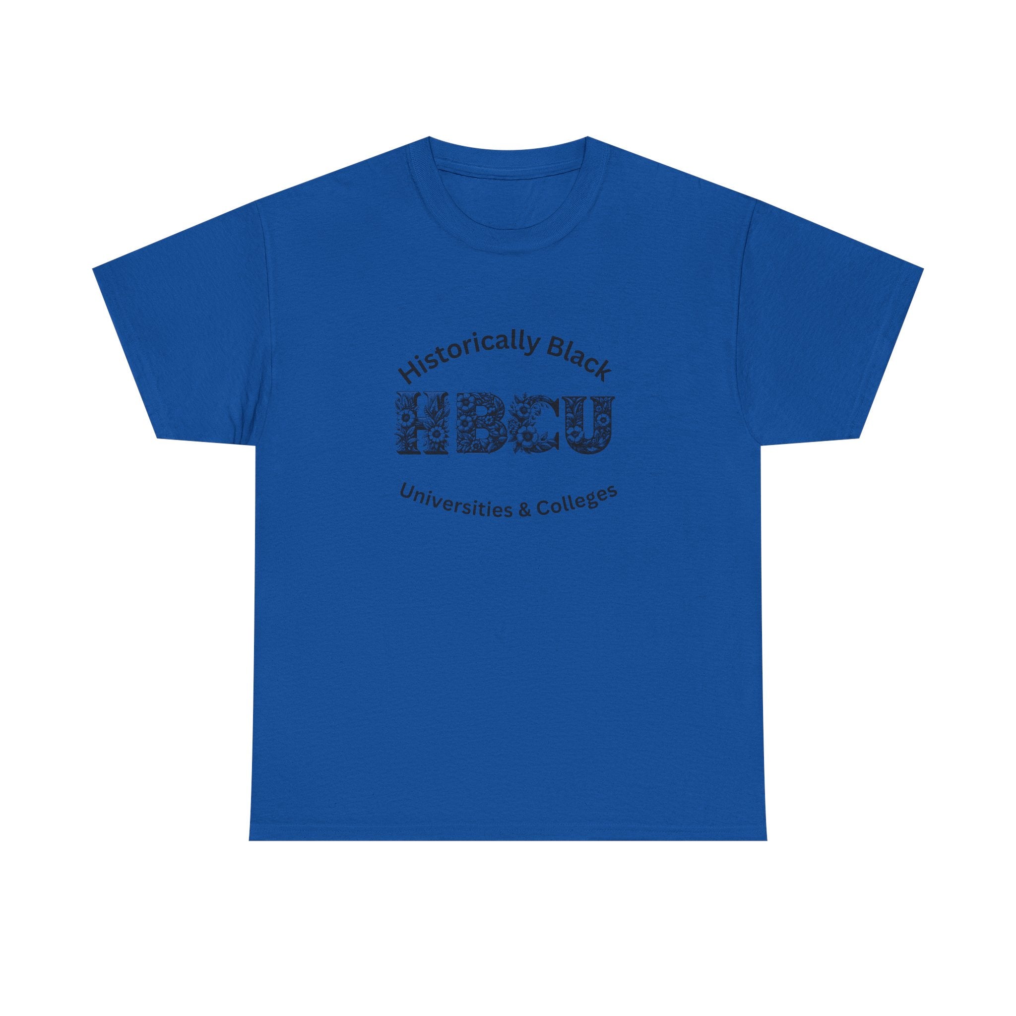 HBCU Historically Black Universities & Colleges - Empowerment Tee Shirt