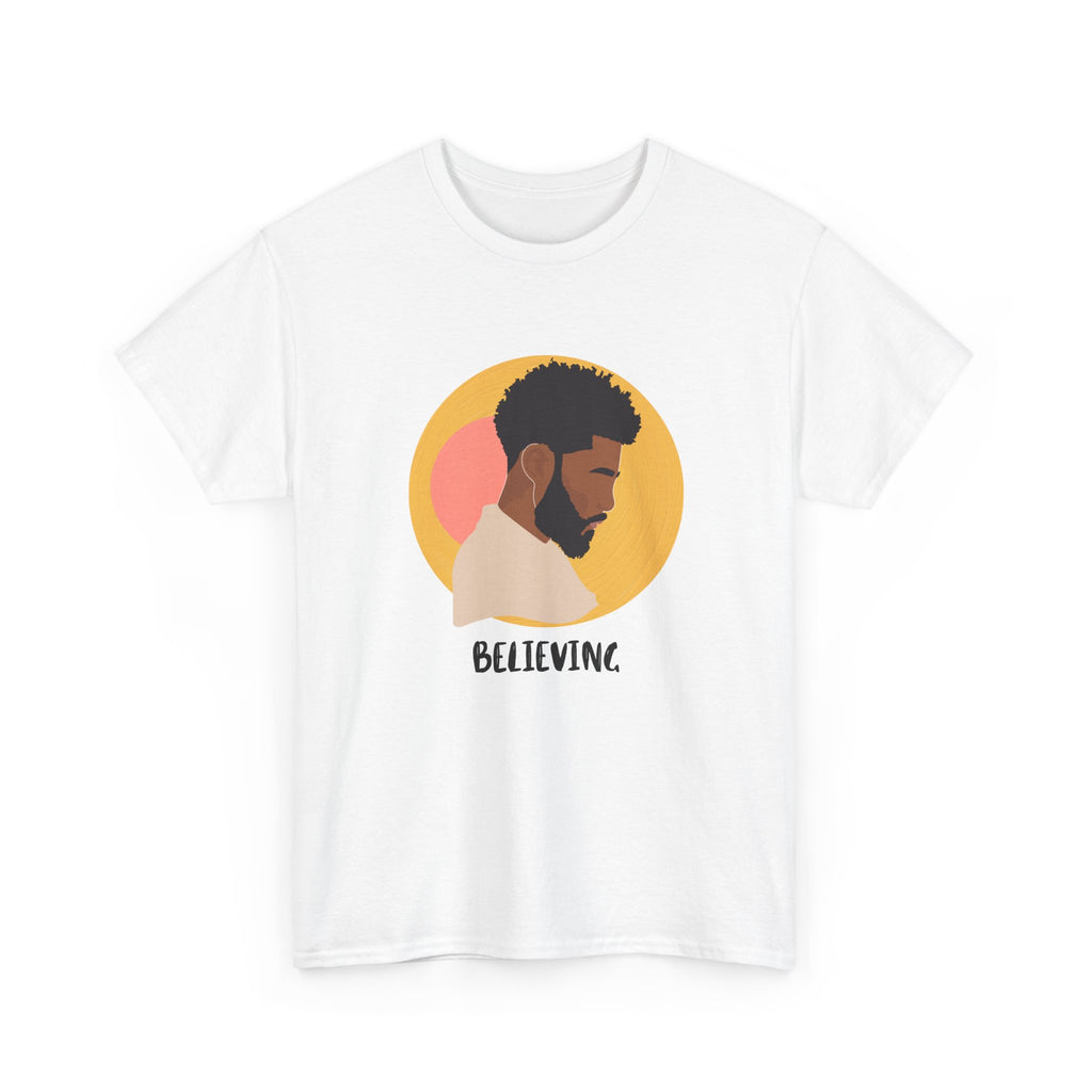 Believing — Empowerment Tee Shirt